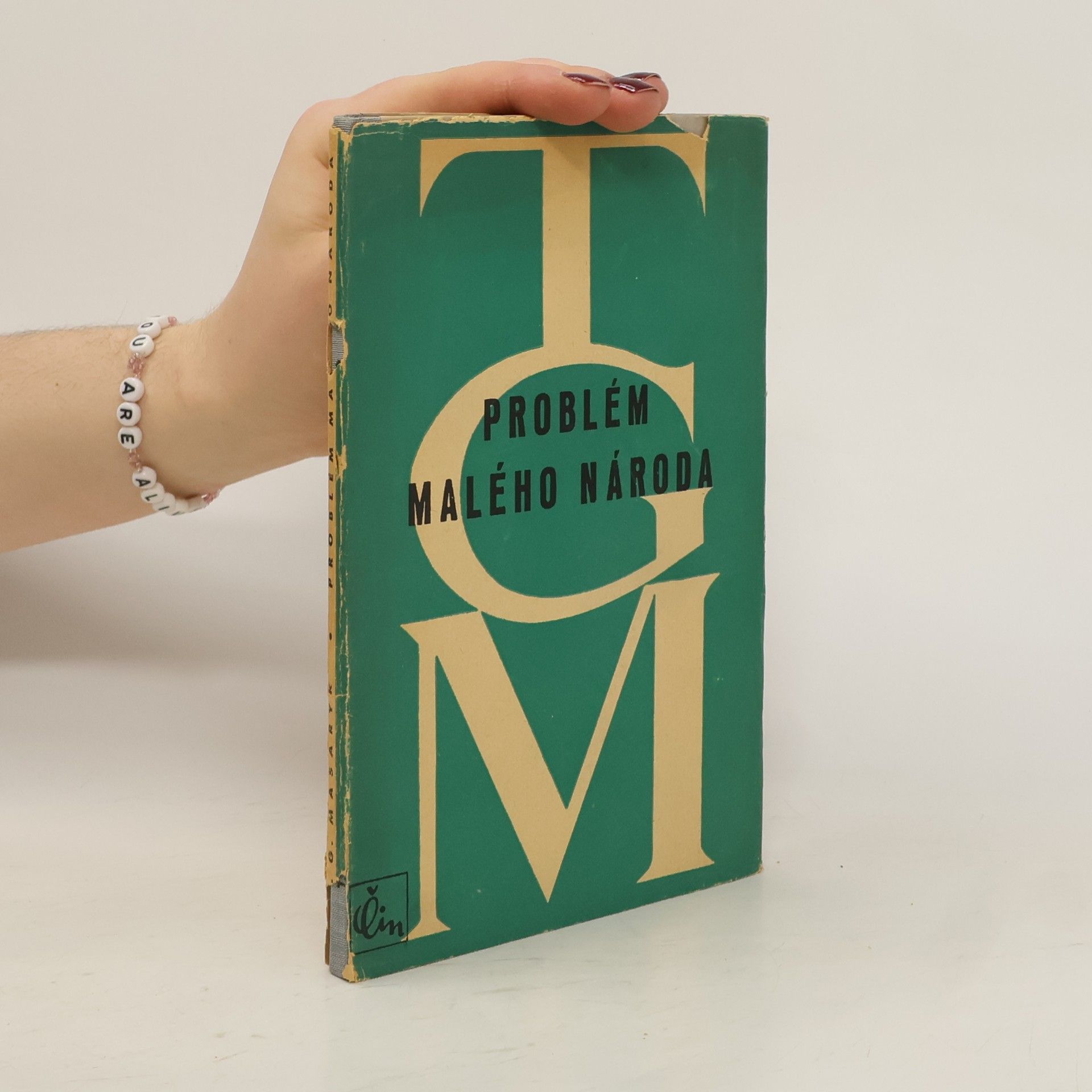 Tomáš Garrigue Masaryk Problém malého národa: (1905)