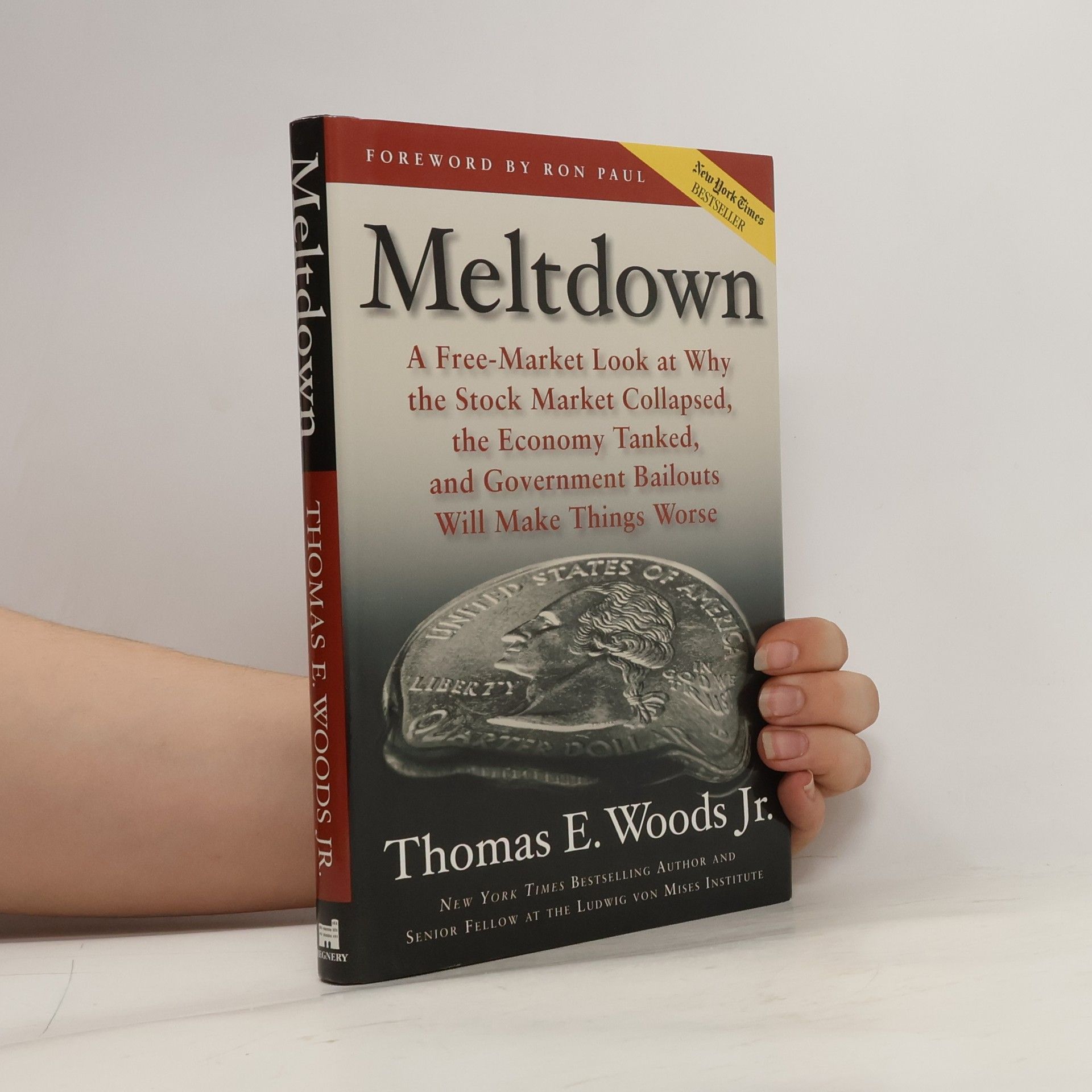 Thomas E. Woods, Jr. Meltdown