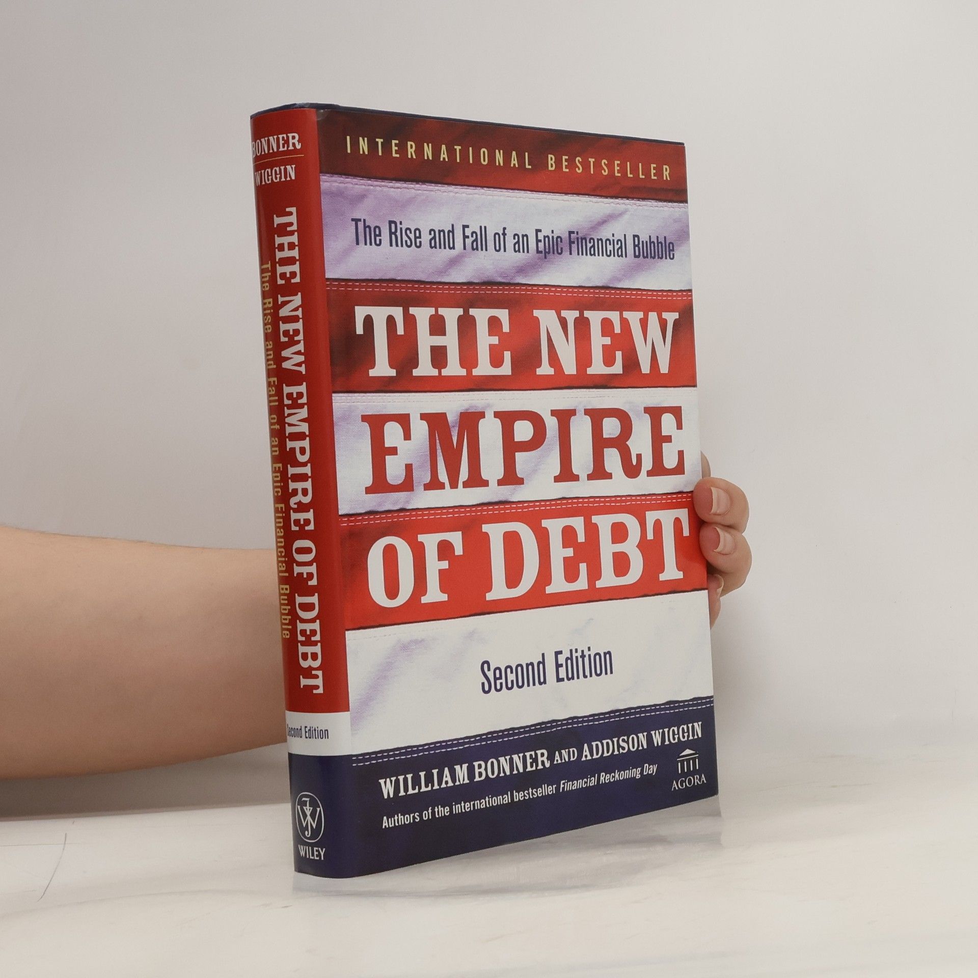 William N. Bonner The New Empire of Debt