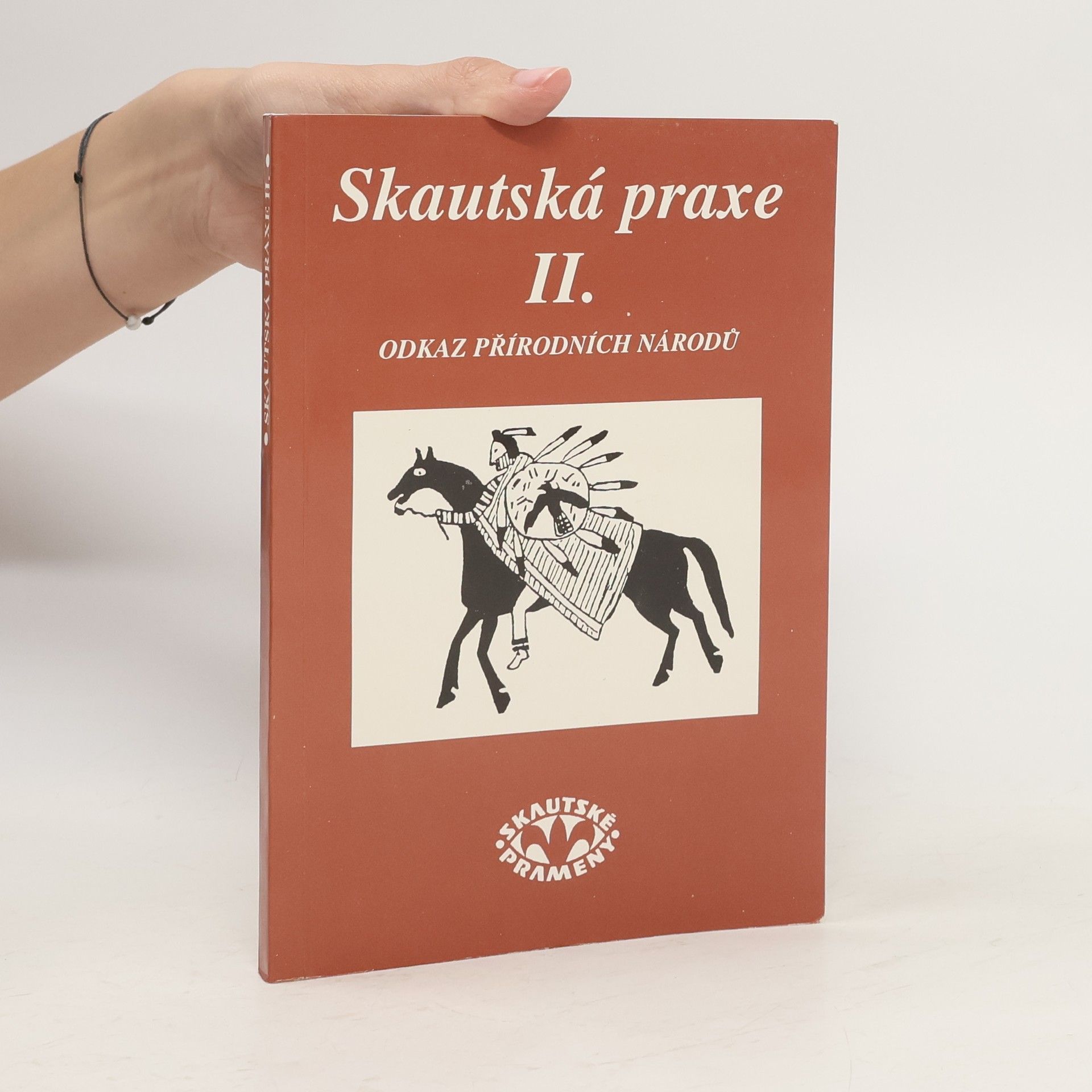 Martin Tomášek Skautská praxe II. - Odkaz přírodních národů