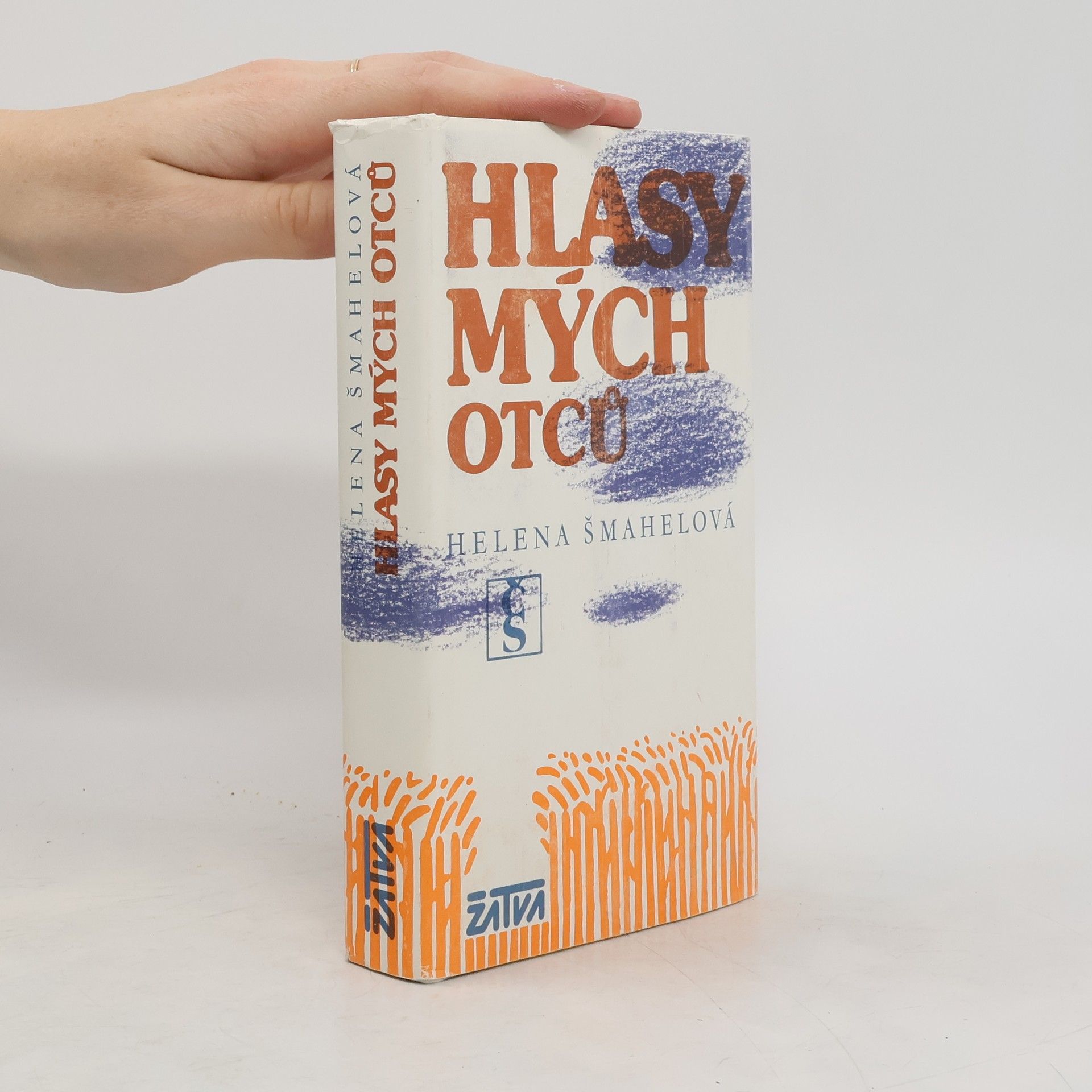 Helena Šmahelová Hlasy mých otců