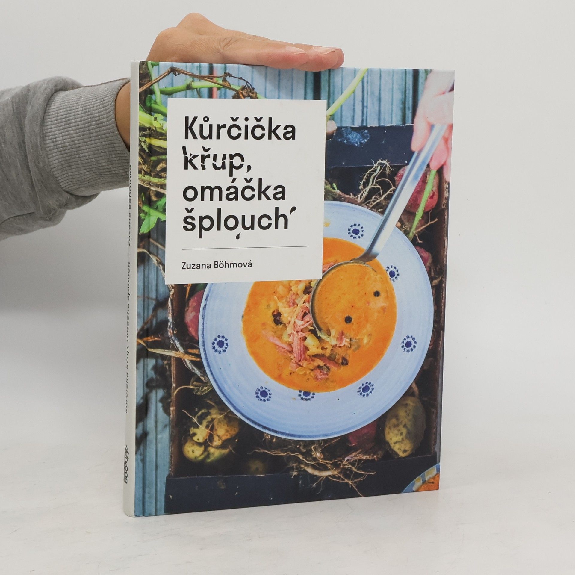 Zuzana Böhmová Kůrčička křup, omáčka šplouch