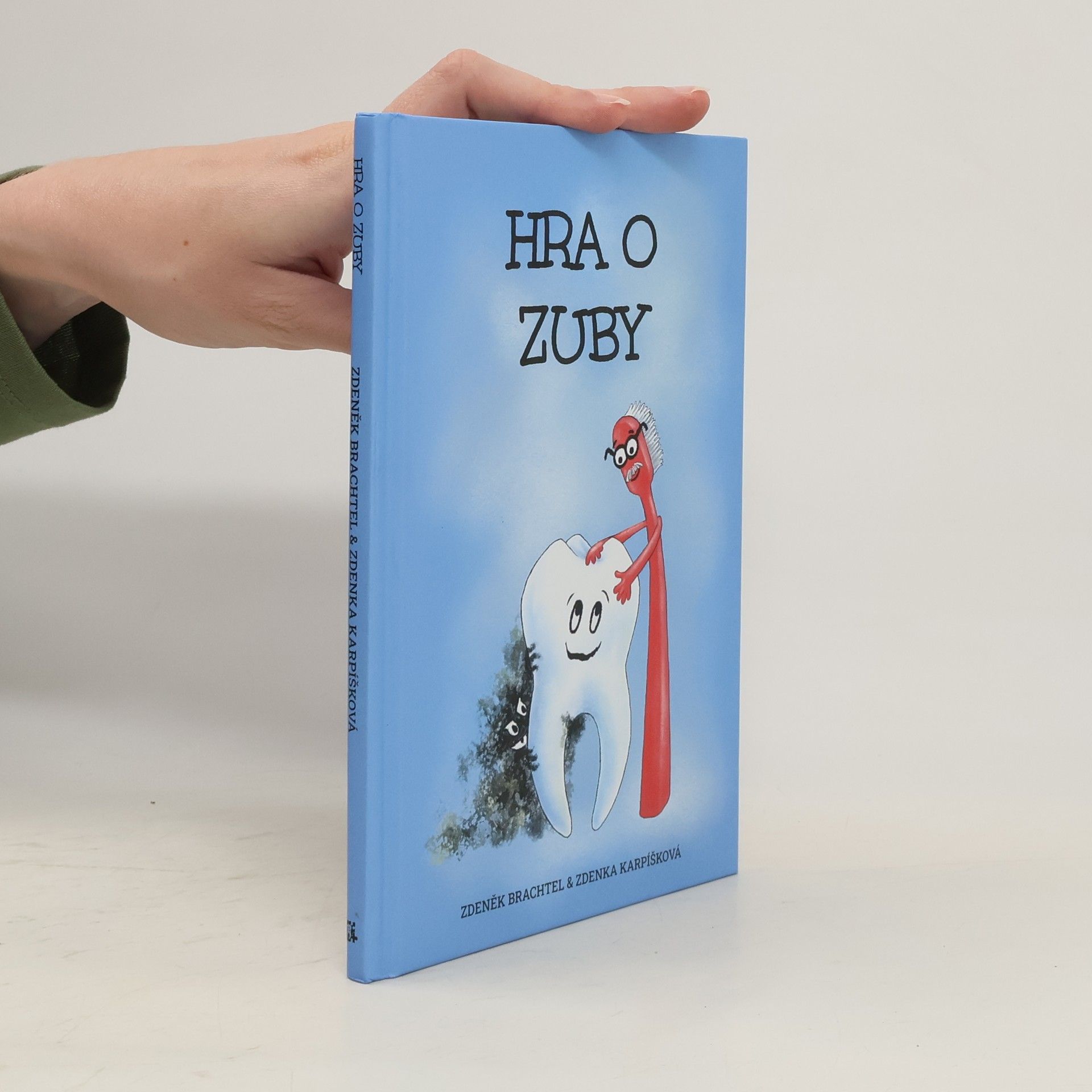 Zdeněk Brachtel Hra o zuby