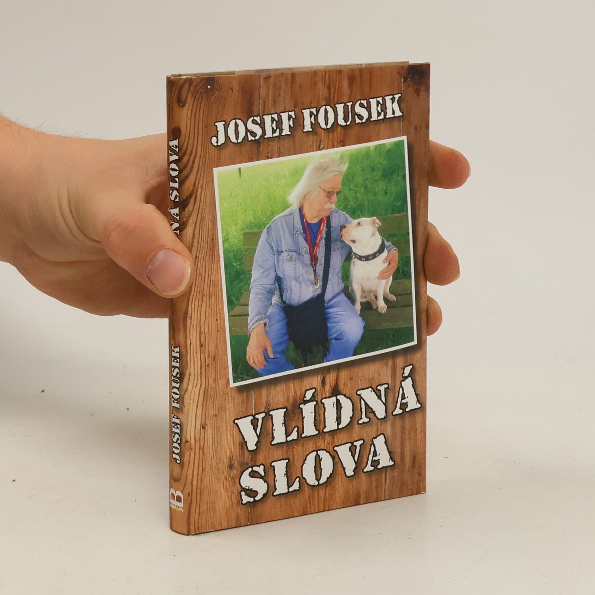 Josef Fousek Vlídná slova
