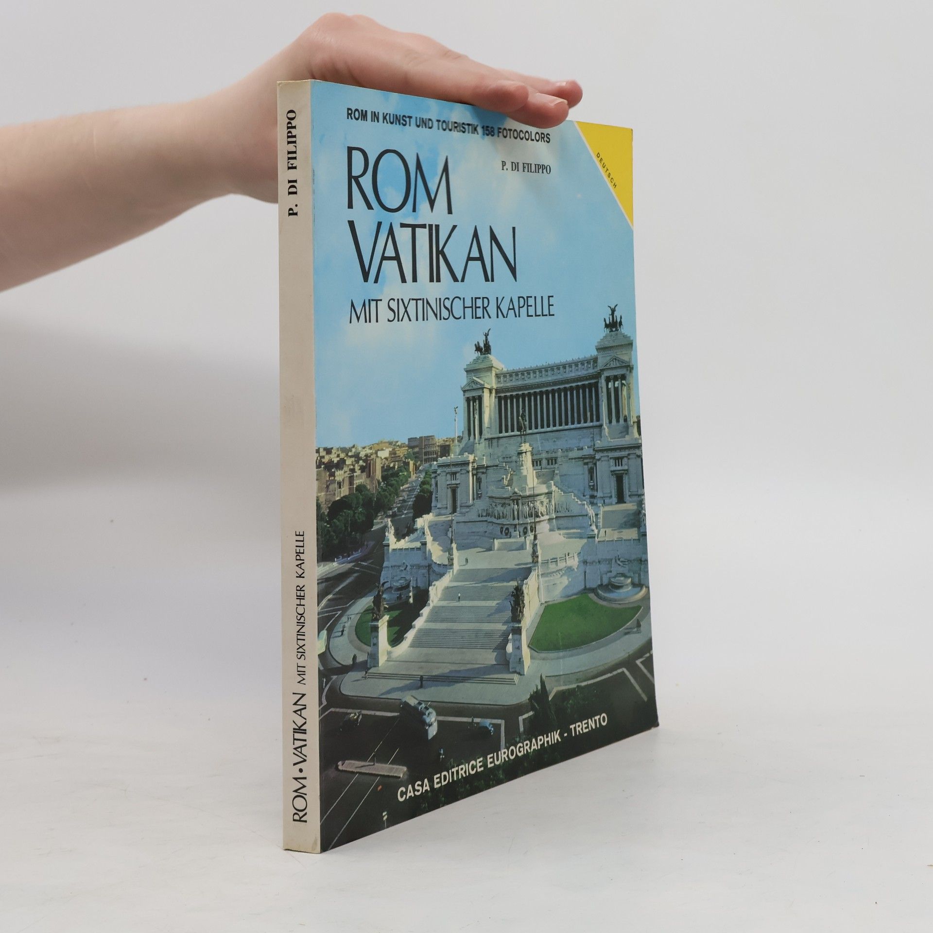 P. Di Filippo Rom, Vatikan mit Sixtinischer Kapelle