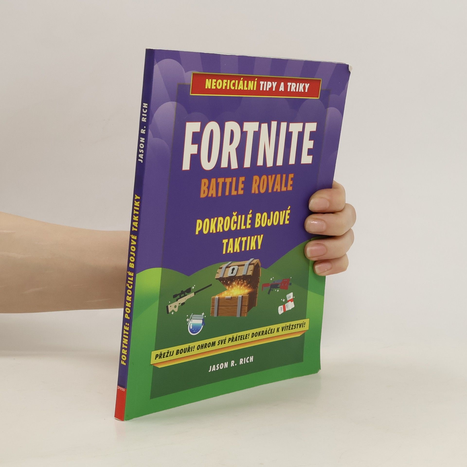 Jason Rich Fortnite Battle Royale: Pokročilé bojové techniky