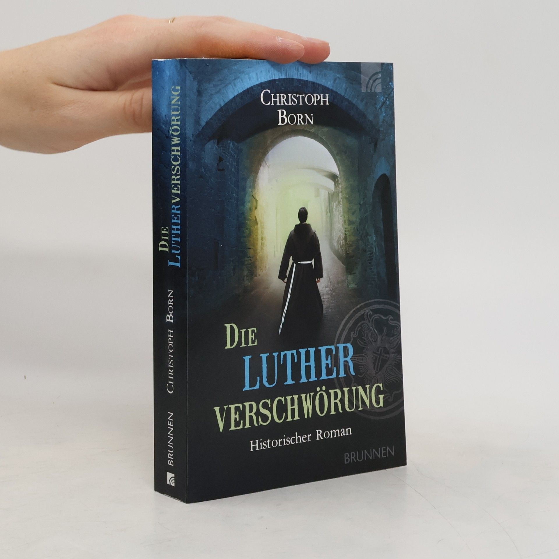 Christoph Born Die Lutherverschwörung