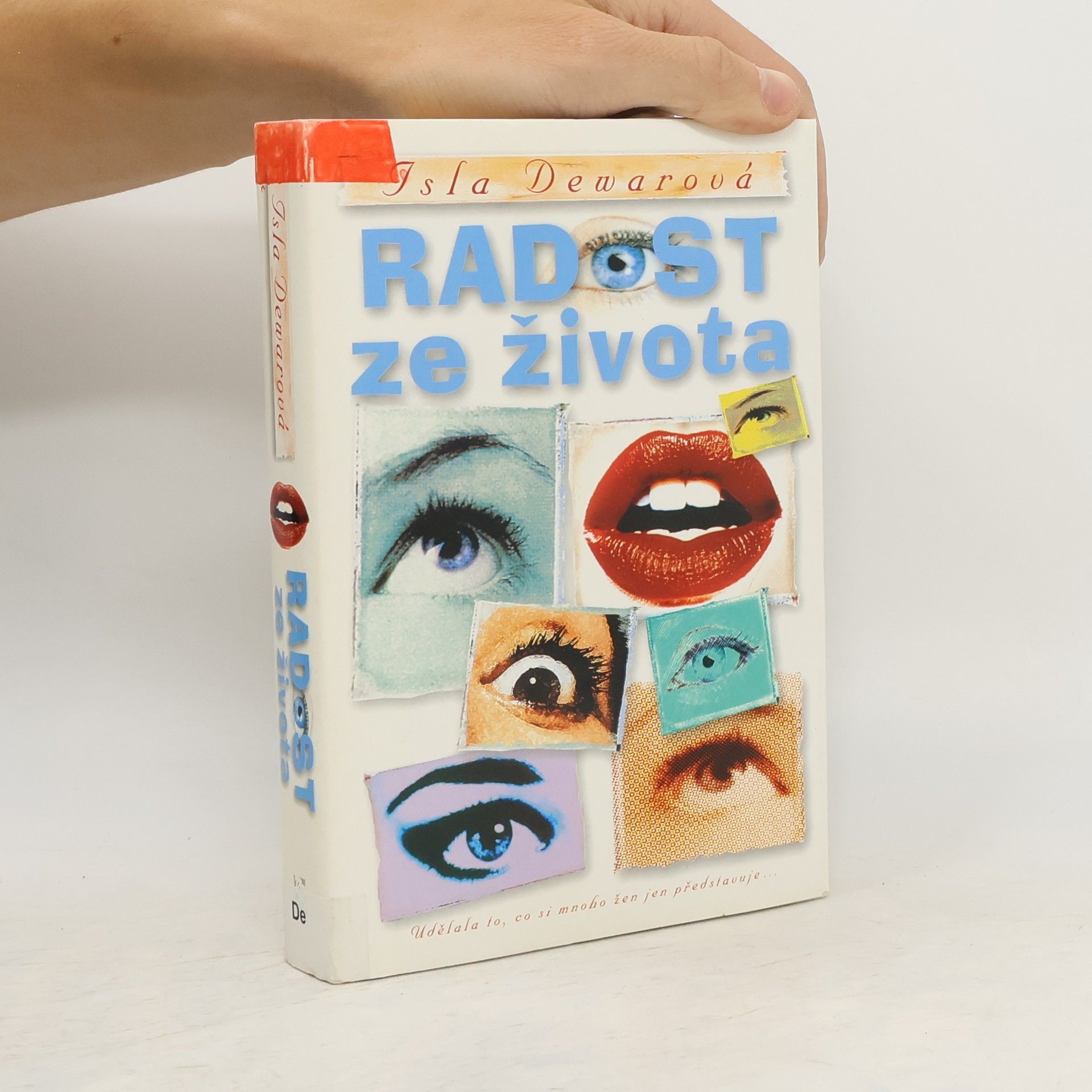 Isla Dewar Radost ze života