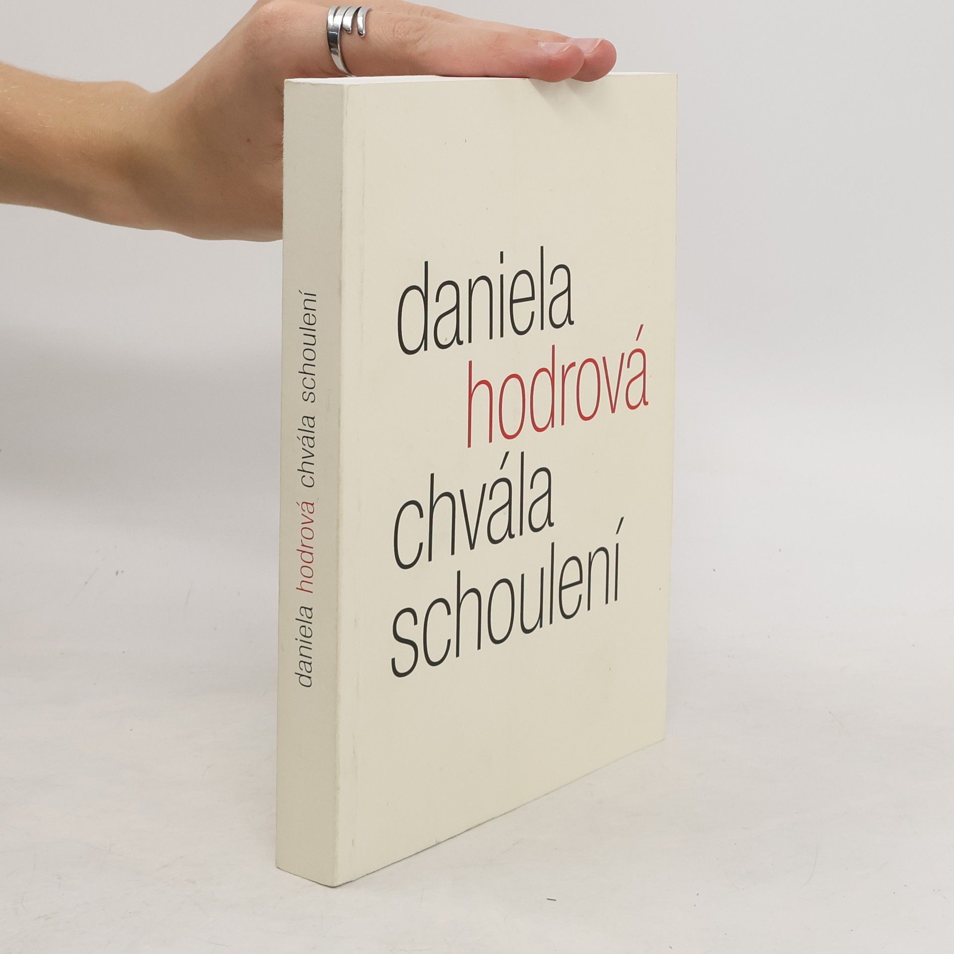 Daniela Hodrova Chvála schoulení
