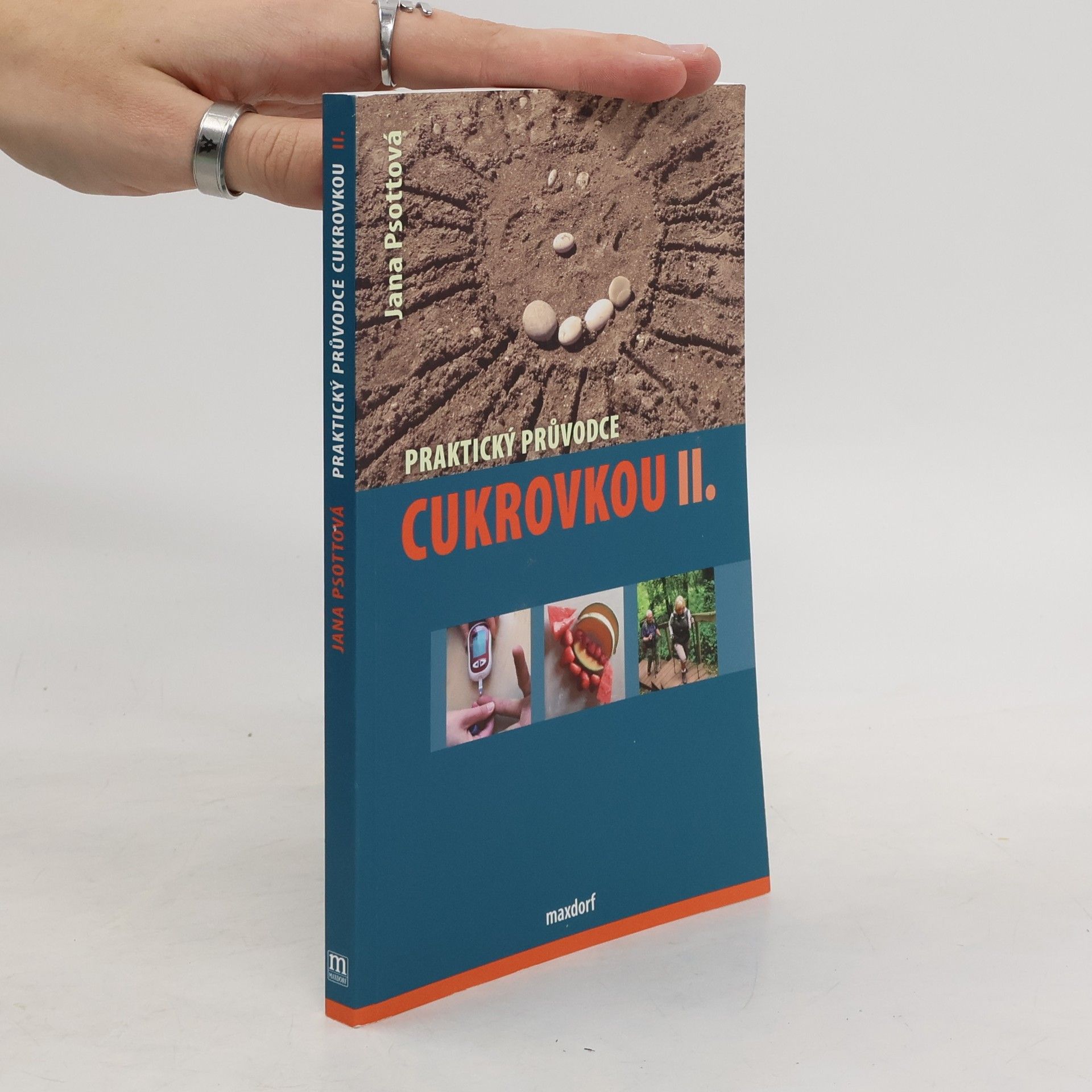 Jana Psottová Praktický průvodce cukrovkou II.