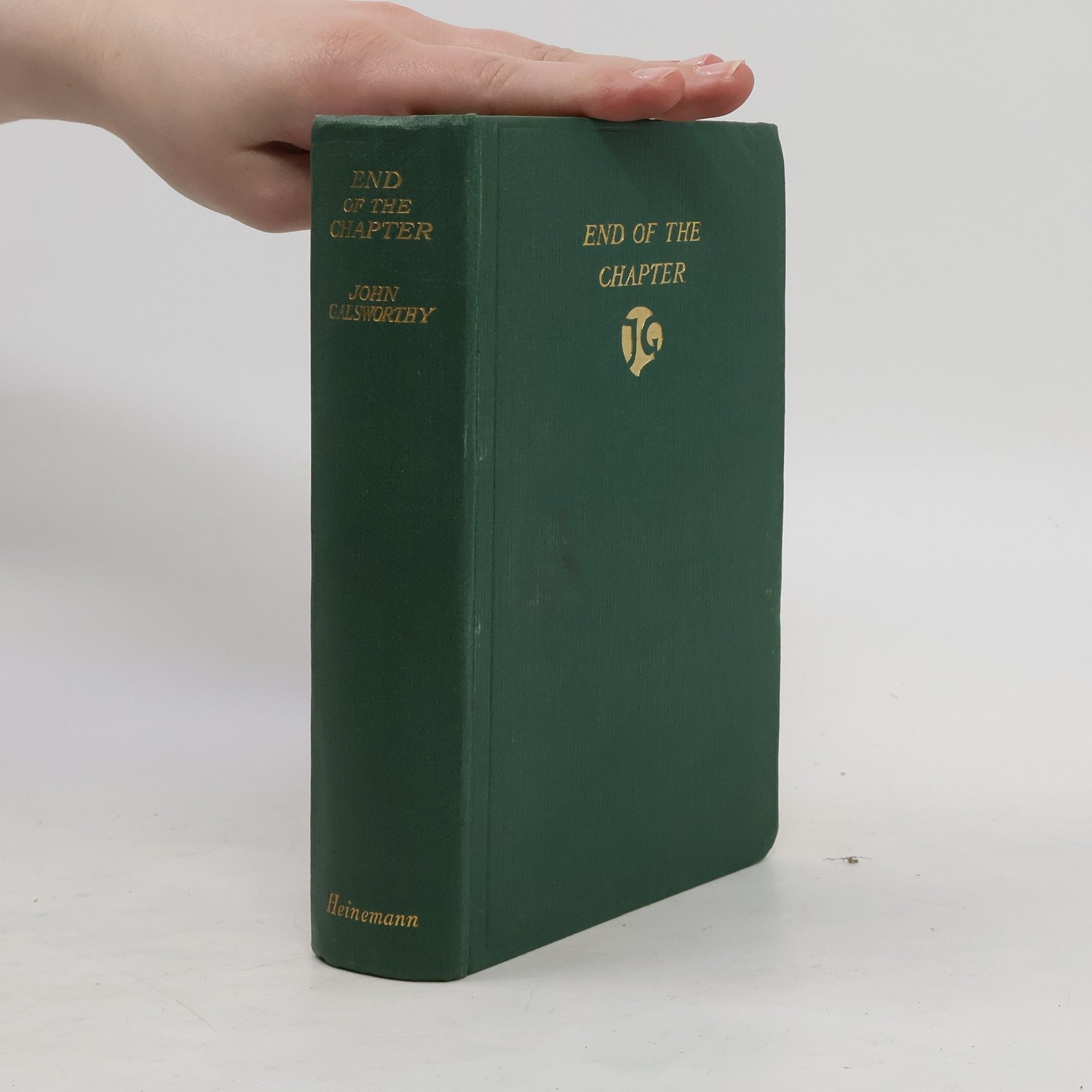 John Galsworthy End of the Chapter