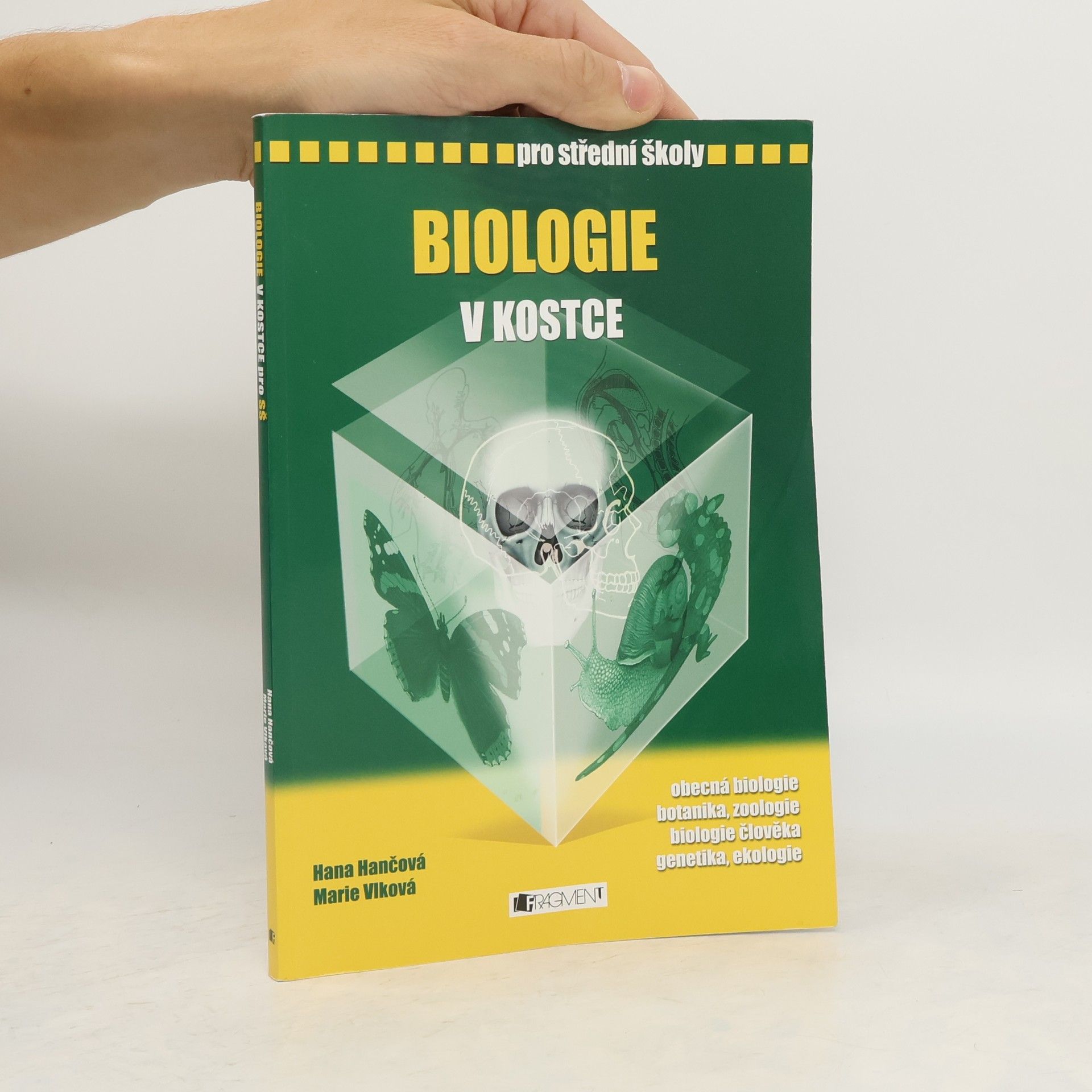Hana Hančová Biologie v kostce : pro střední školy