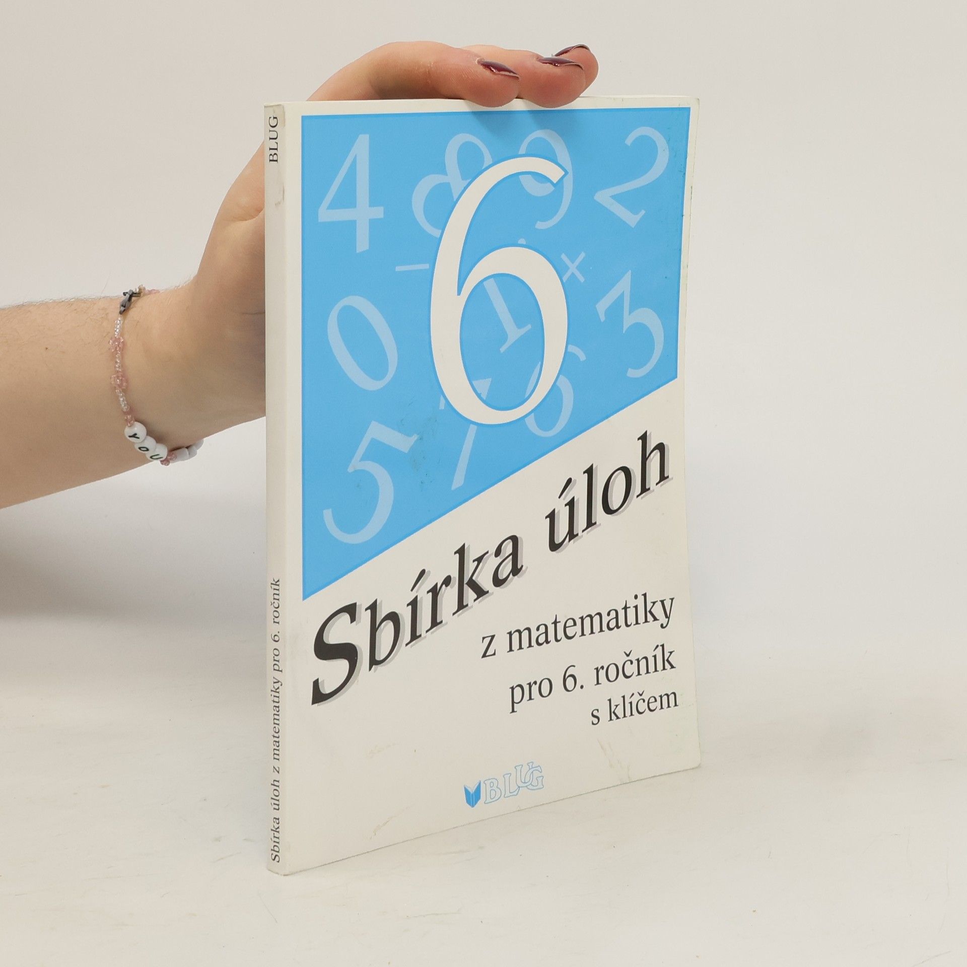 Emílie Ženatá Sbírka úloh z matematiky pro 6. ročník : s klíčem