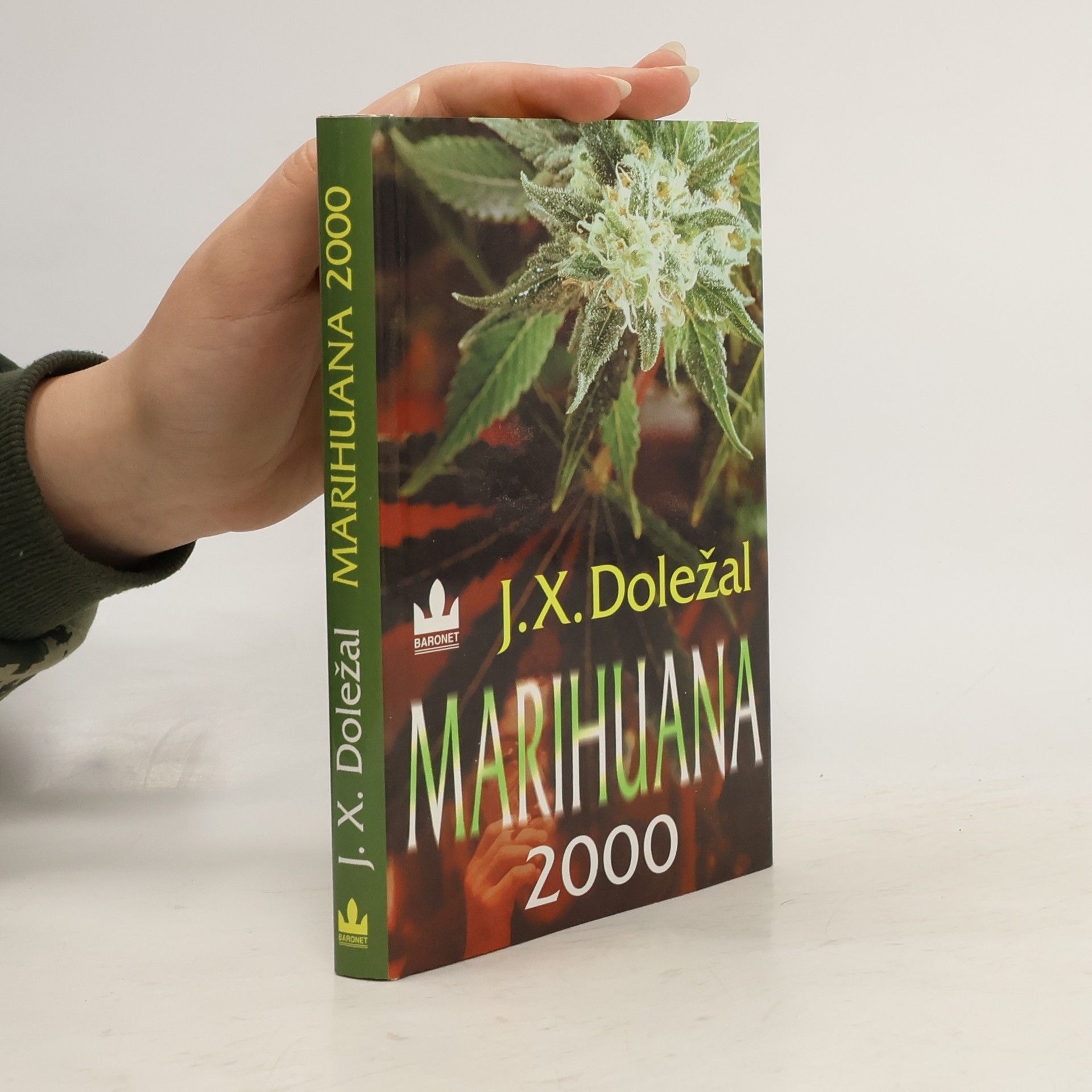 Jiří X. Doležal Marihuana 2000