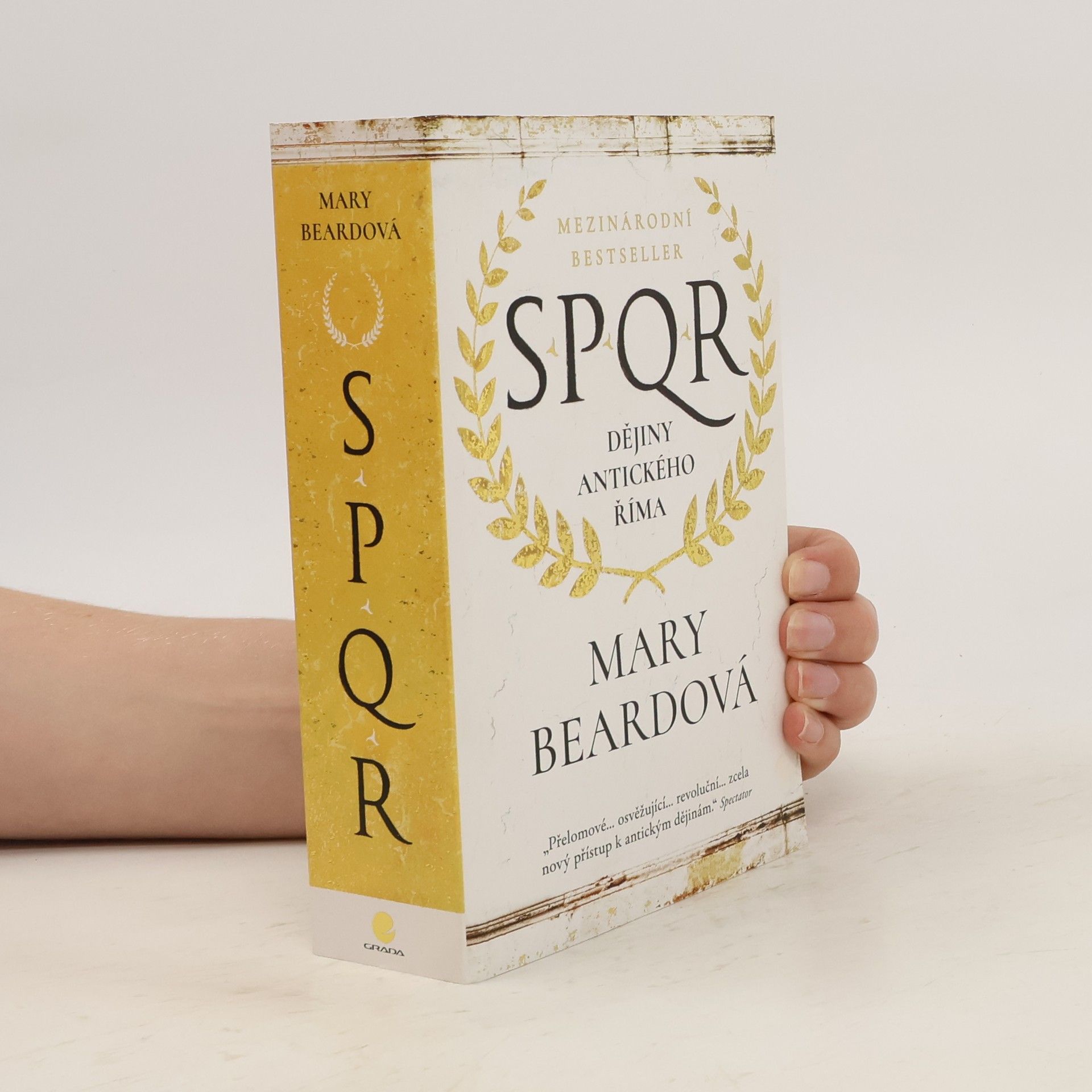Mary Beard SPQR. Dějiny antického Říma