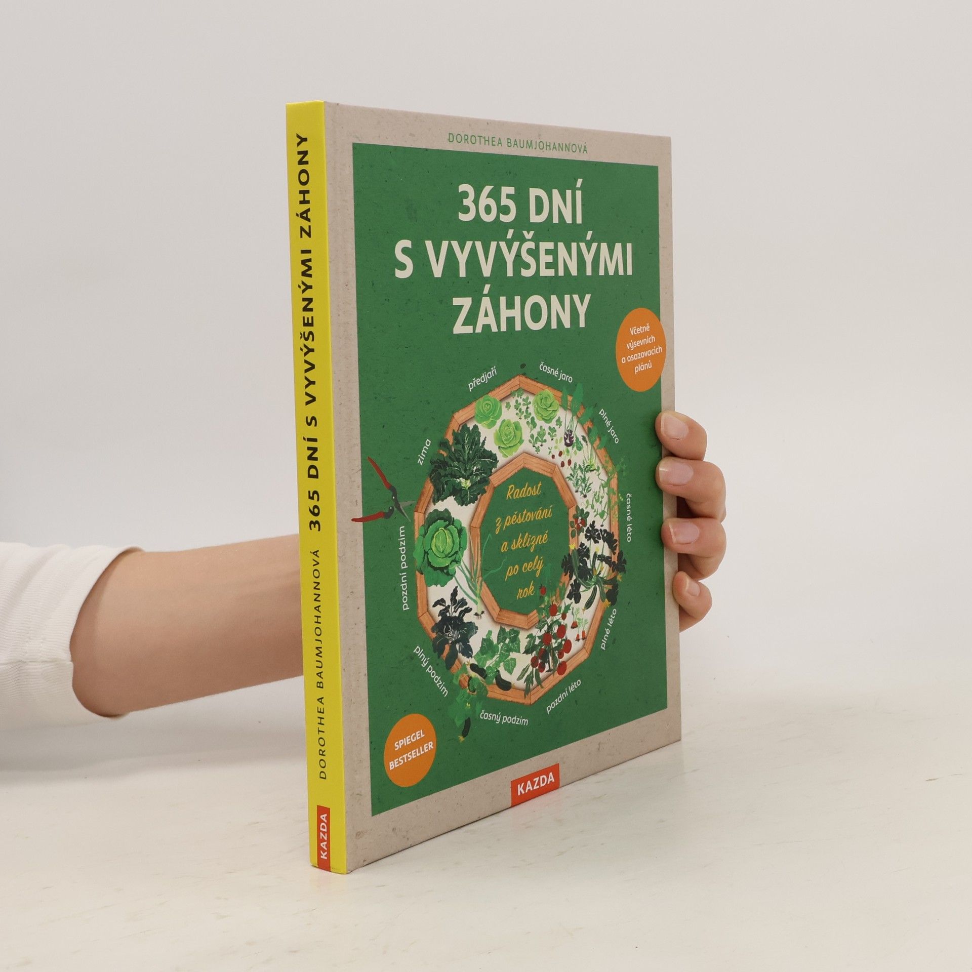 Dorothea Baumjohann 365 dní s vyvýšenými záhony