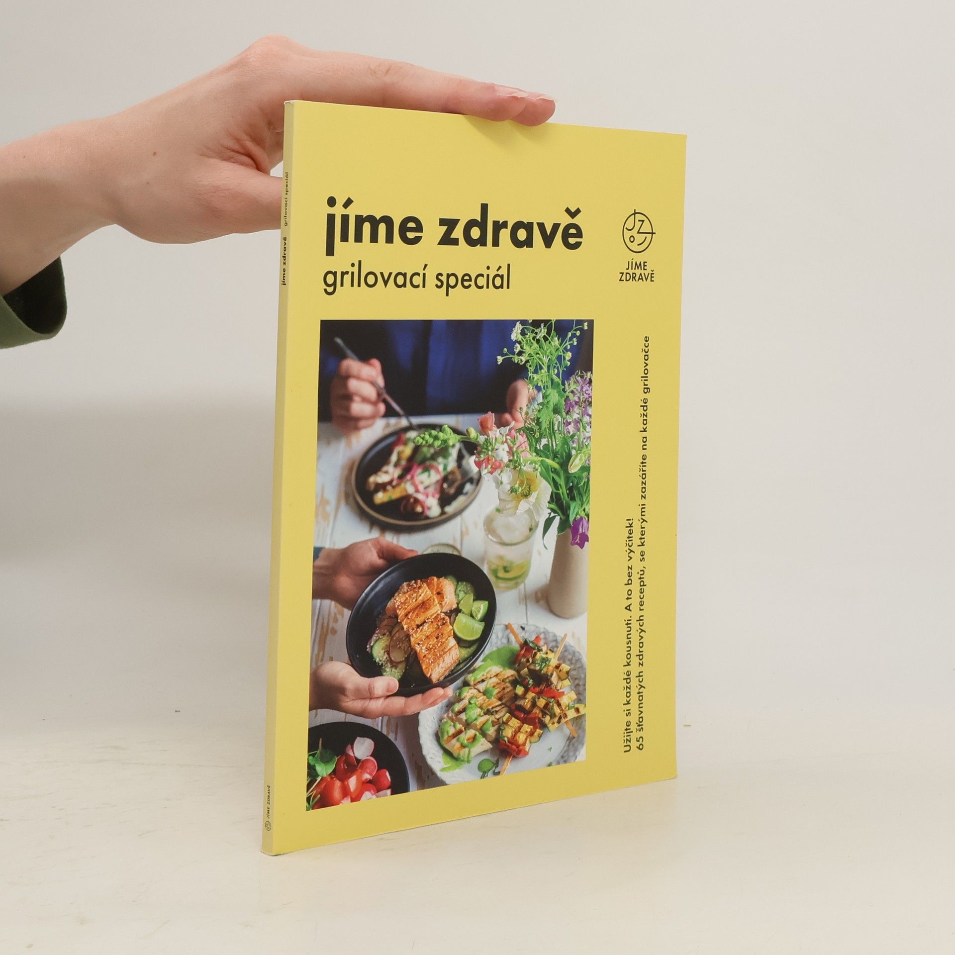 kolektiv Jíme zdravě. Grilovací speciál