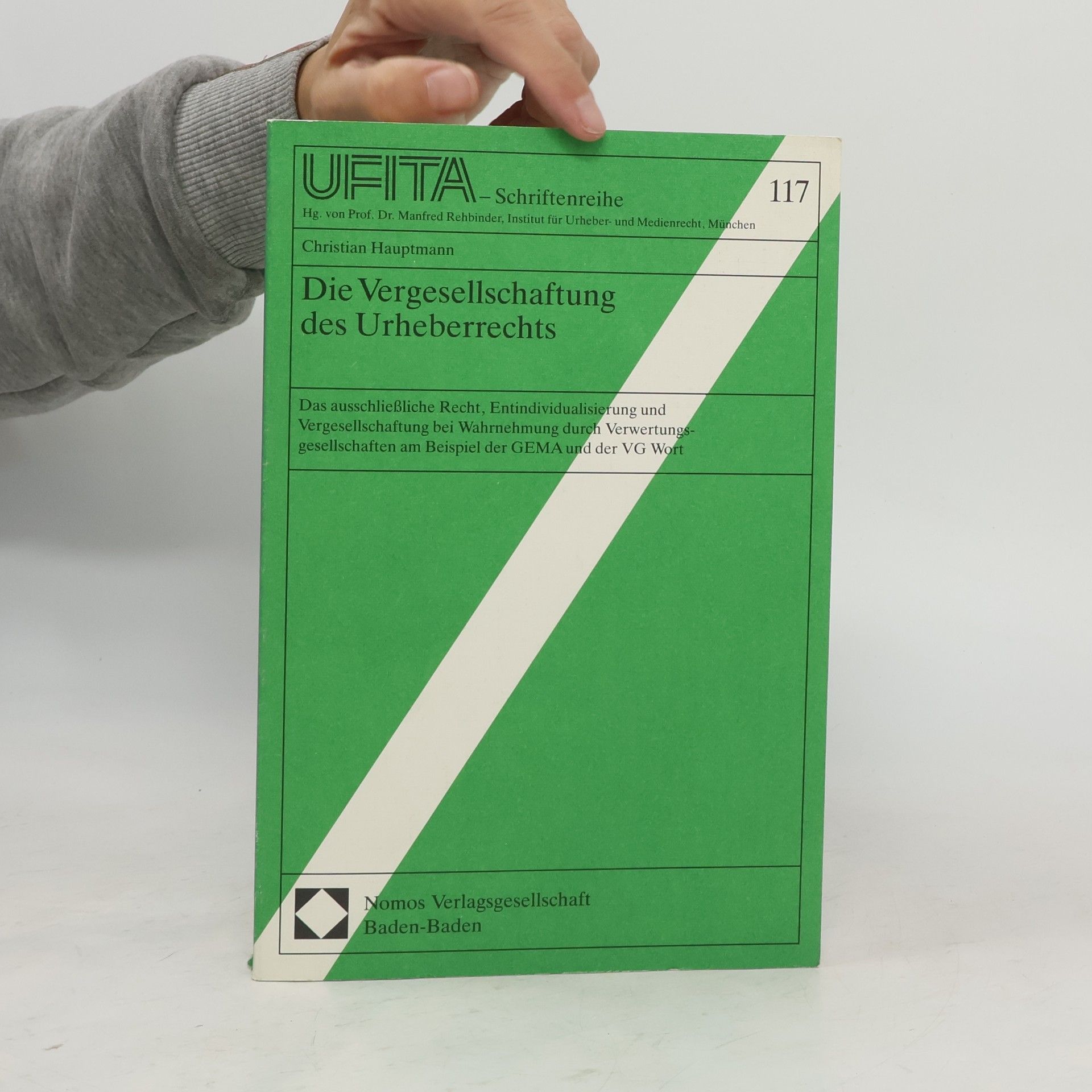 Christian Hauptmann Die Vergesellschaftung des Urheberrechts