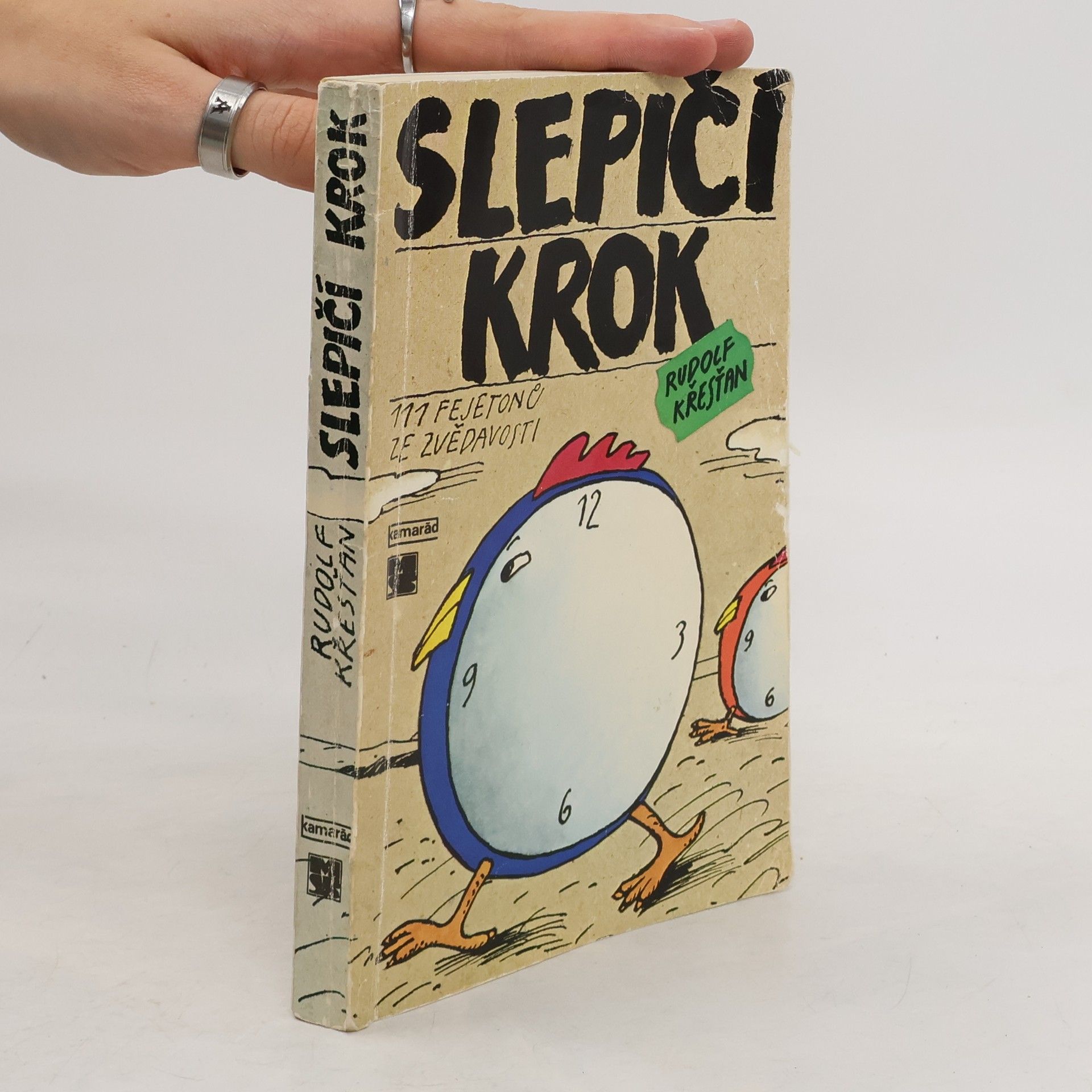 Rudolf Křesťan Slepičí krok