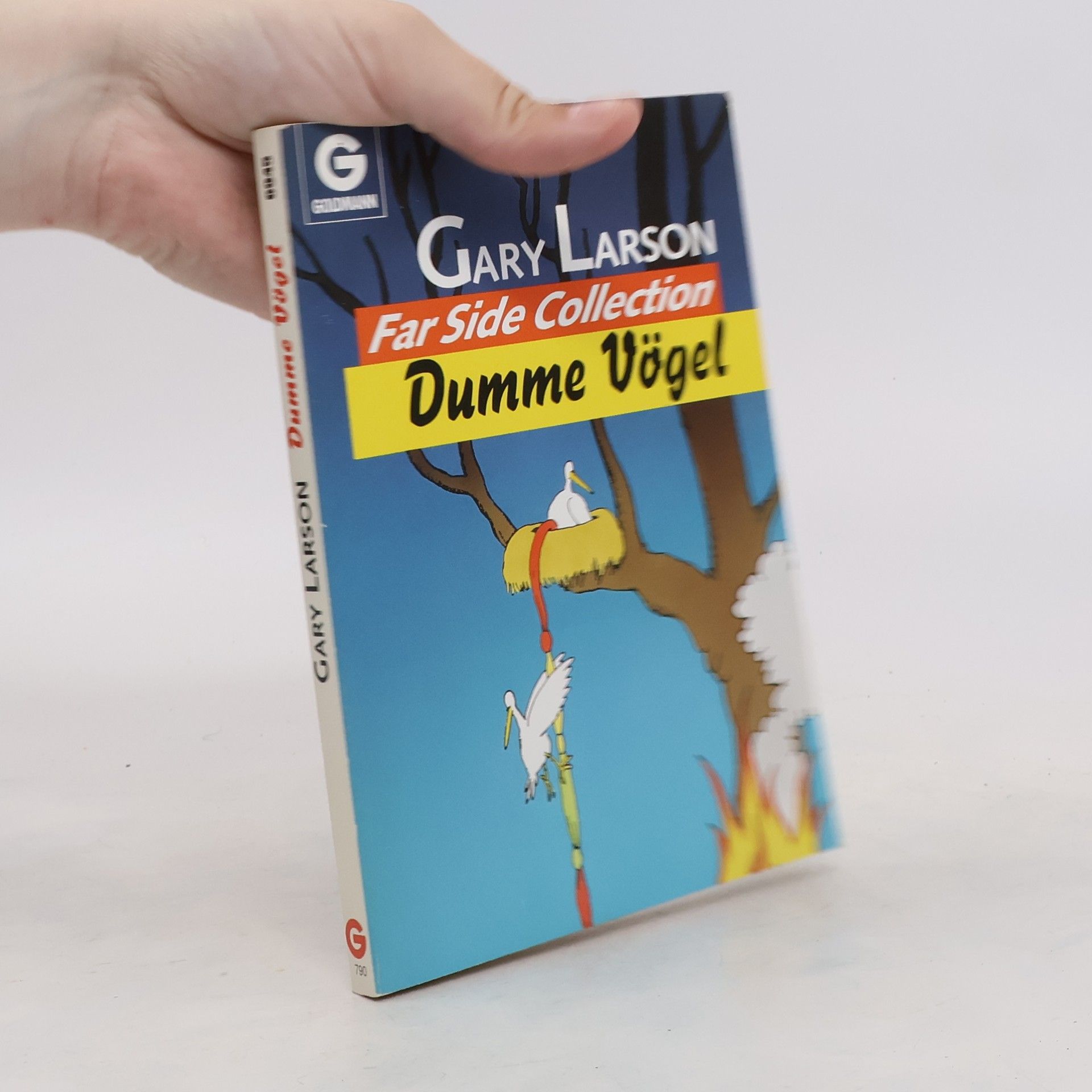 Gary Larson Far Side Collection. Dumme Vögel