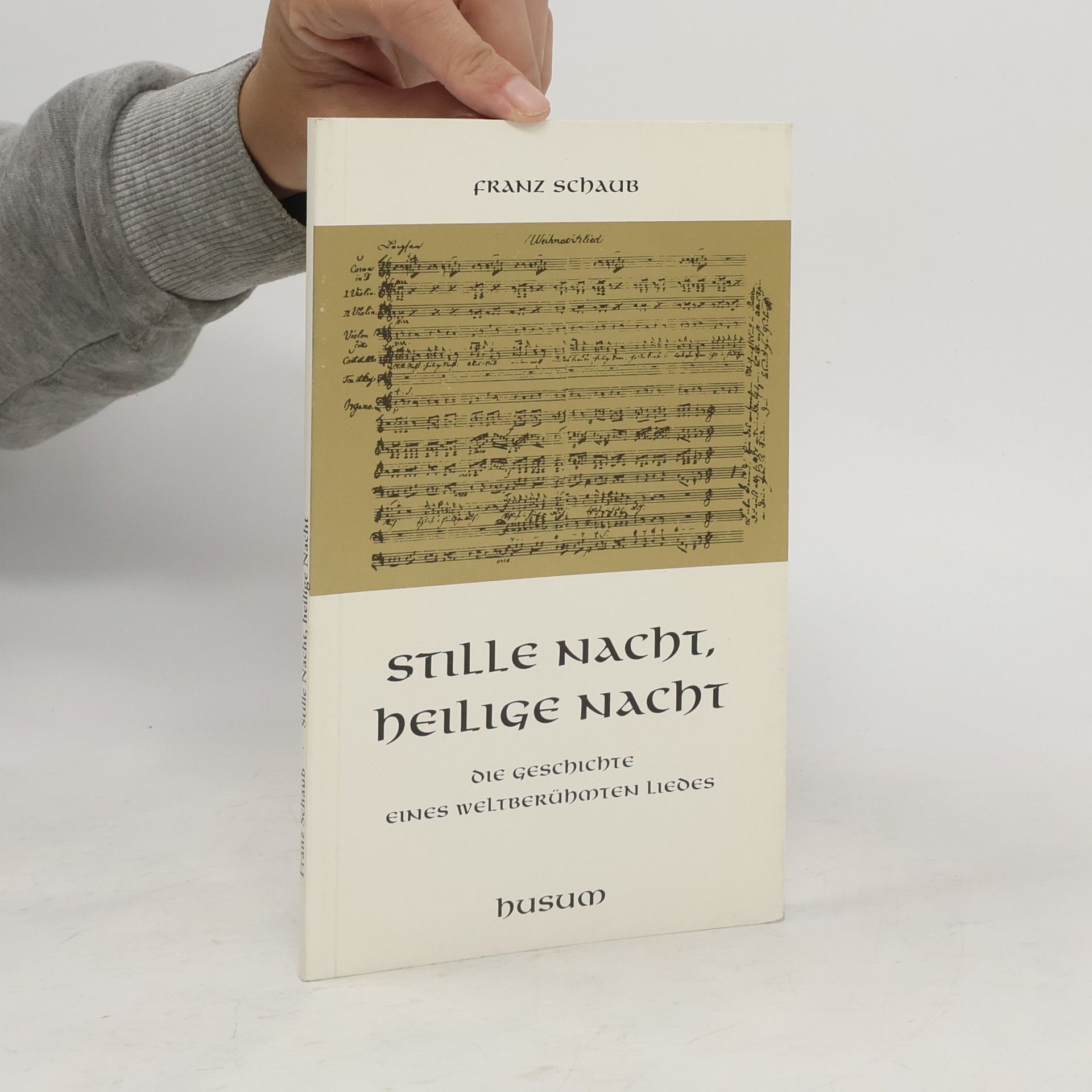 Franz Schaub Stille Nacht, heilige Nacht