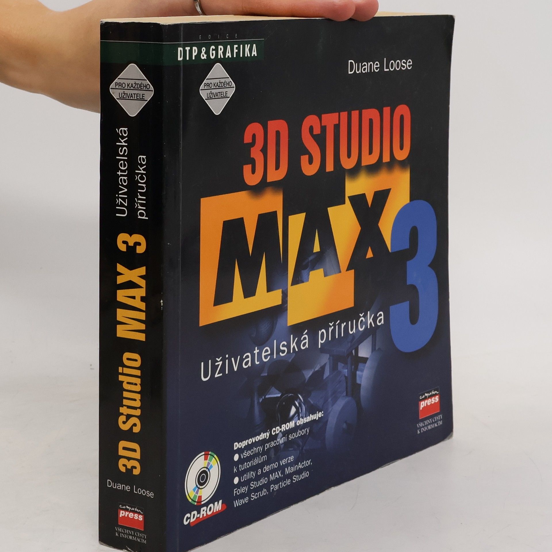 Duane Loose 3D Studio MAX 3. Uživatelská příručka