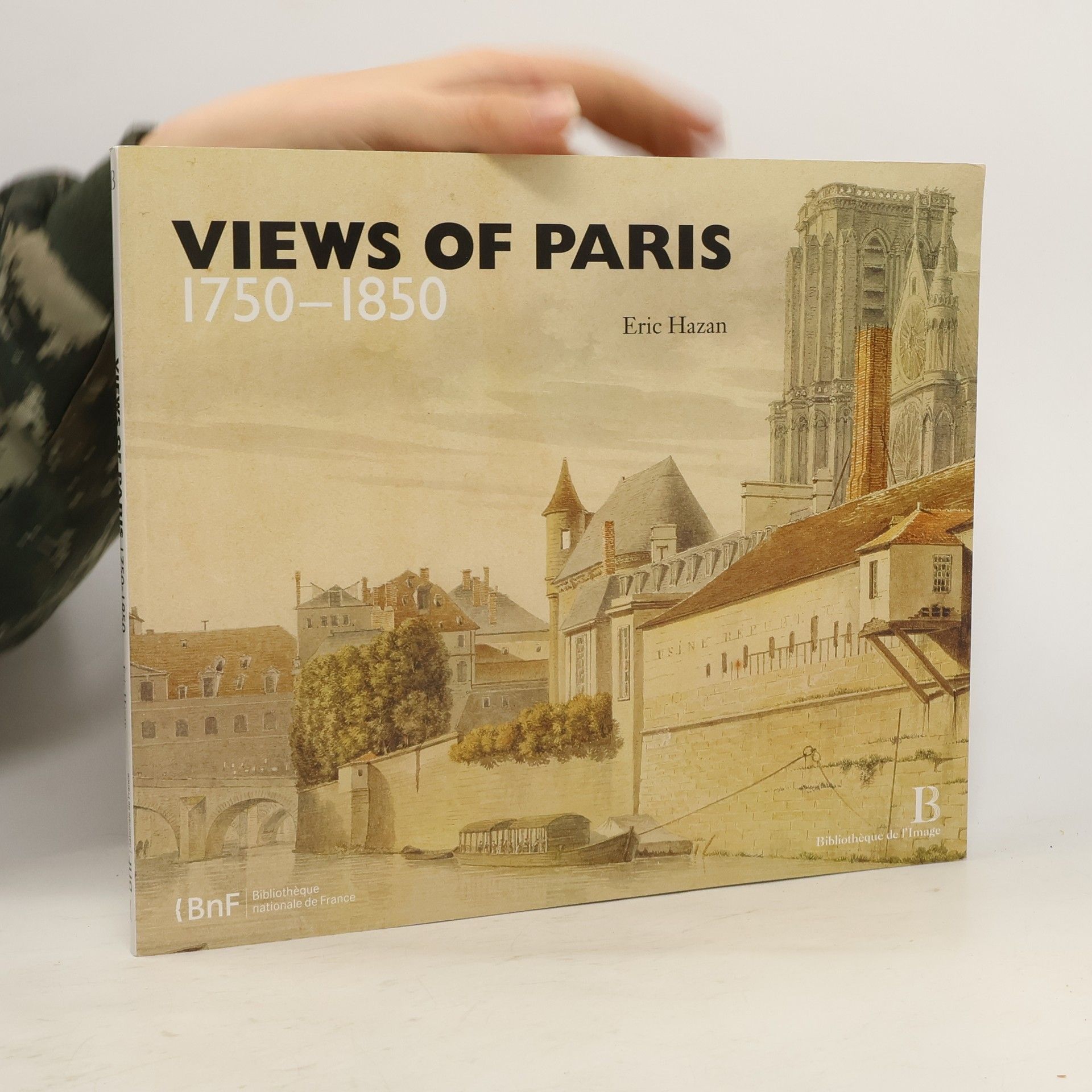 Eric Hazan Views of Paris, 1750-1850