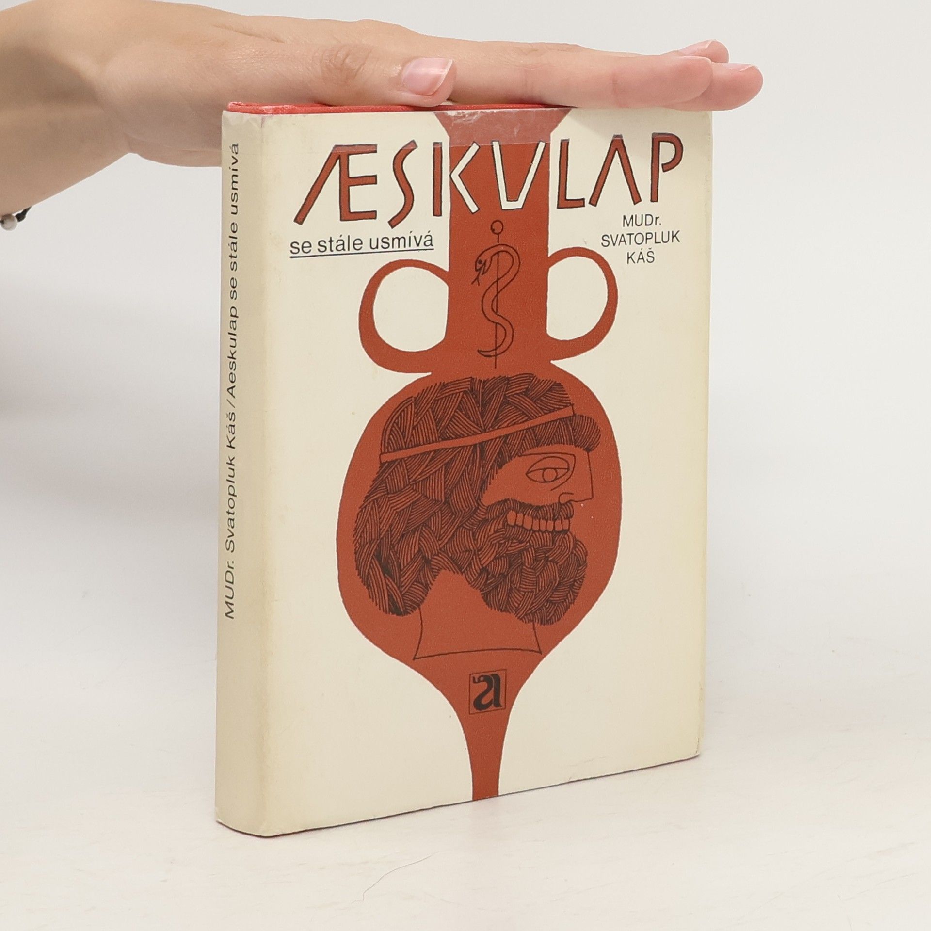 Svatopluk Káš Aeskulap se stále usmívá