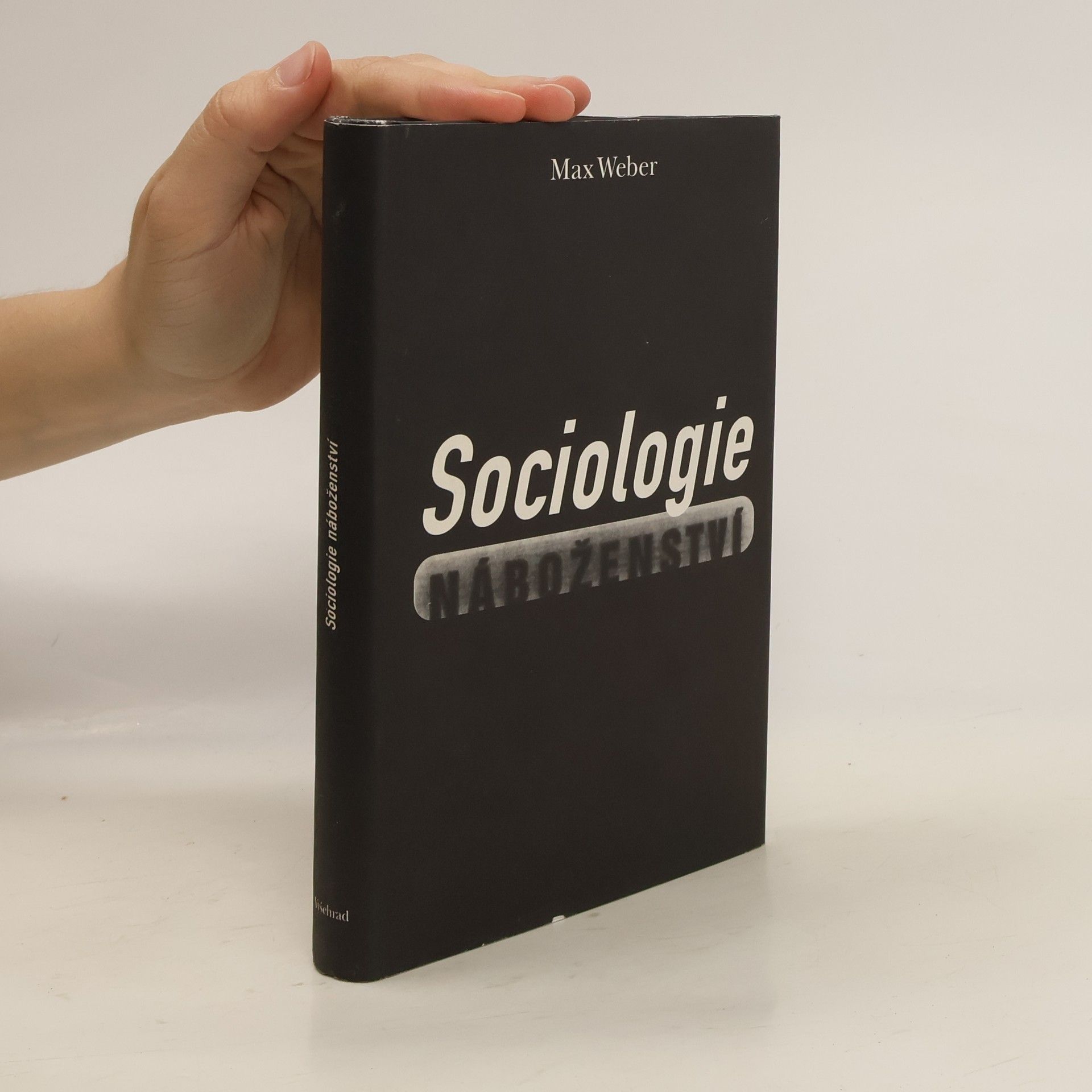 Max Weber Sociologie náboženství