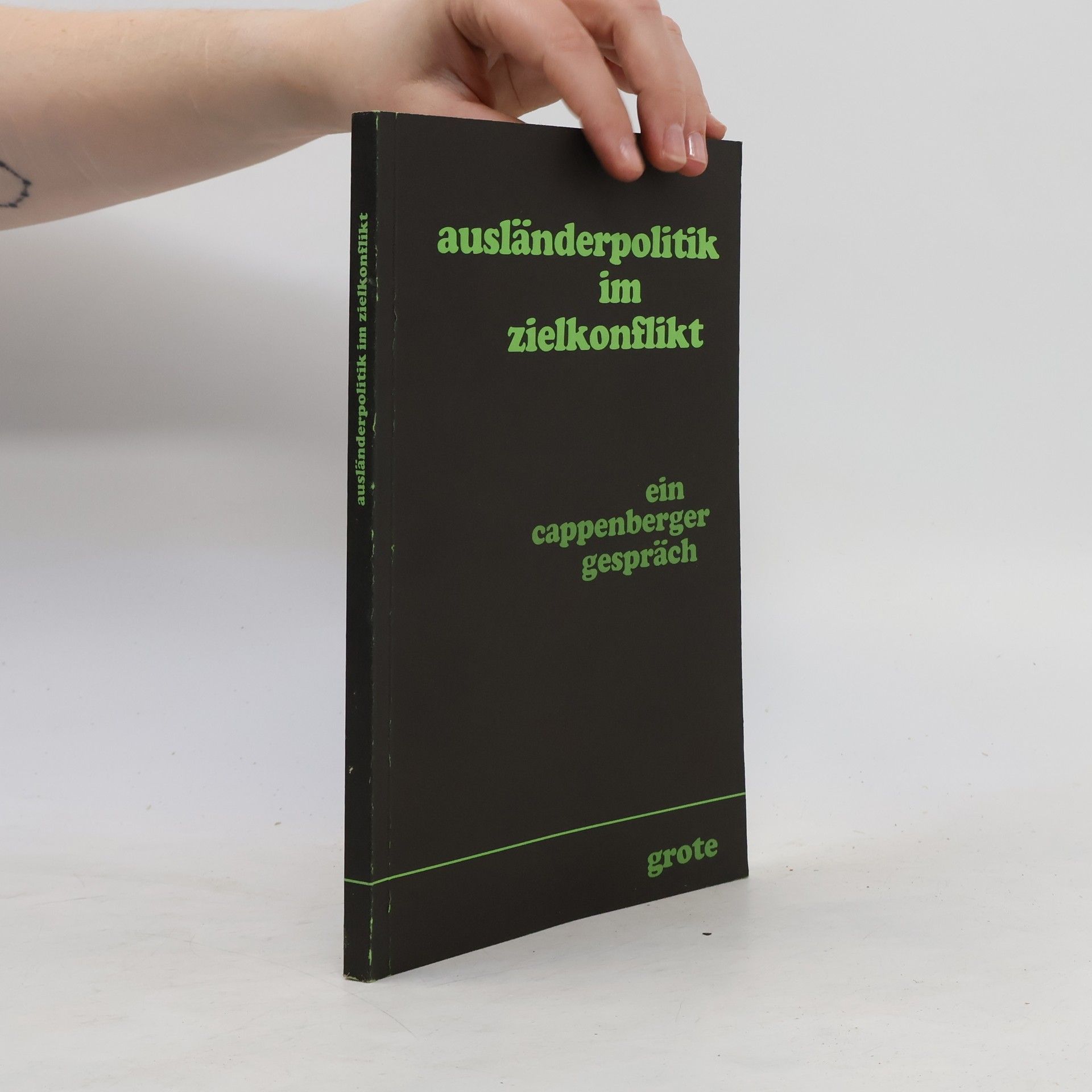 Autorenkollektiv Ausländerpolitik im Zielkonflikt