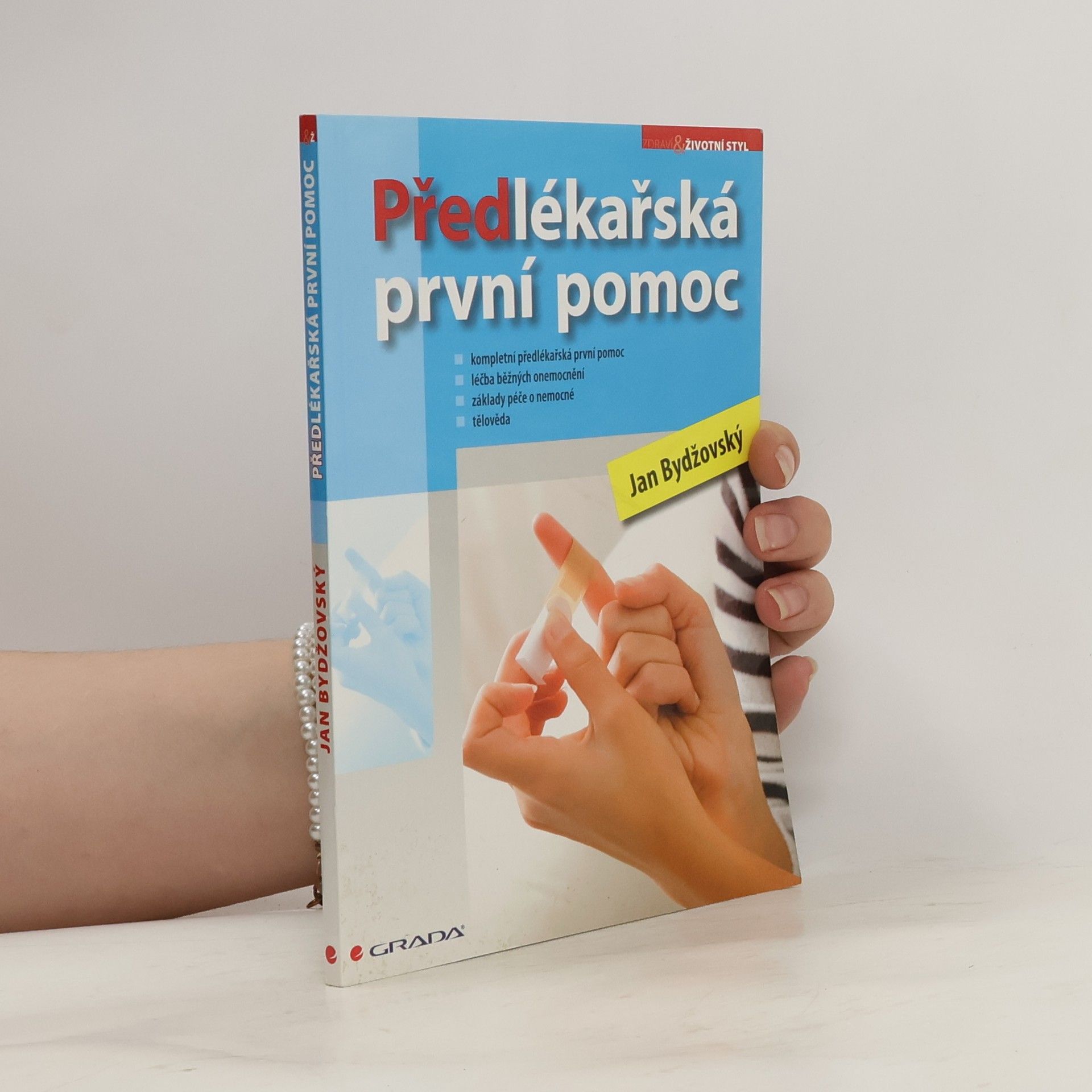 Jan Bydžovský Předlékařská první pomoc