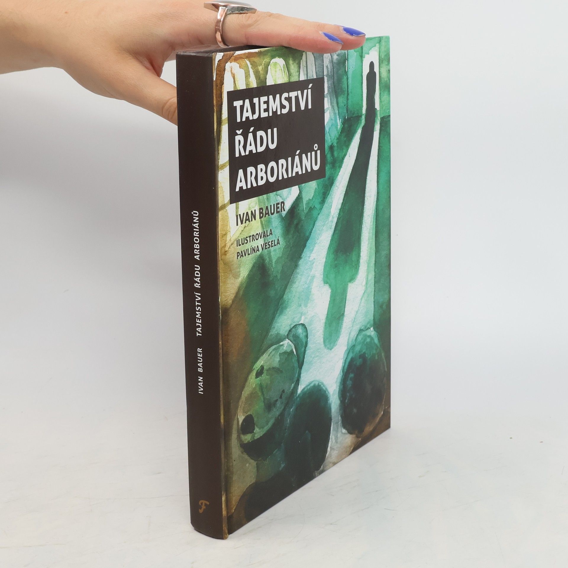 Ivan Bauer Tajemství řádu arboriánů