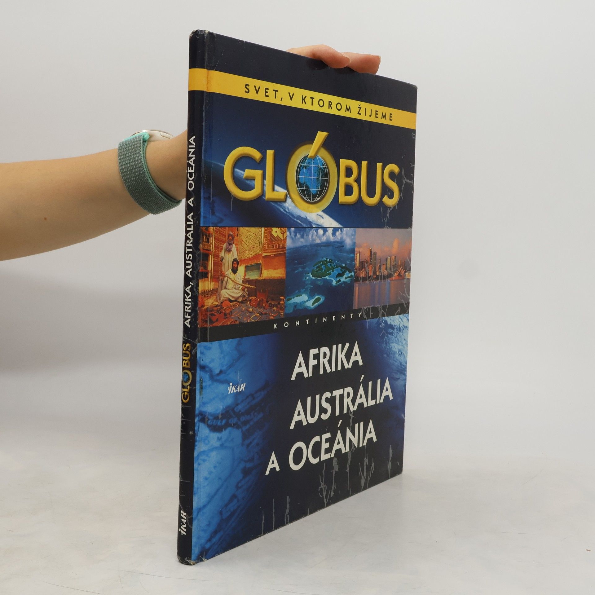 kolektiv Svet, v ktorom žijeme, Glóbus, Afrika, Austrália a Oceánia