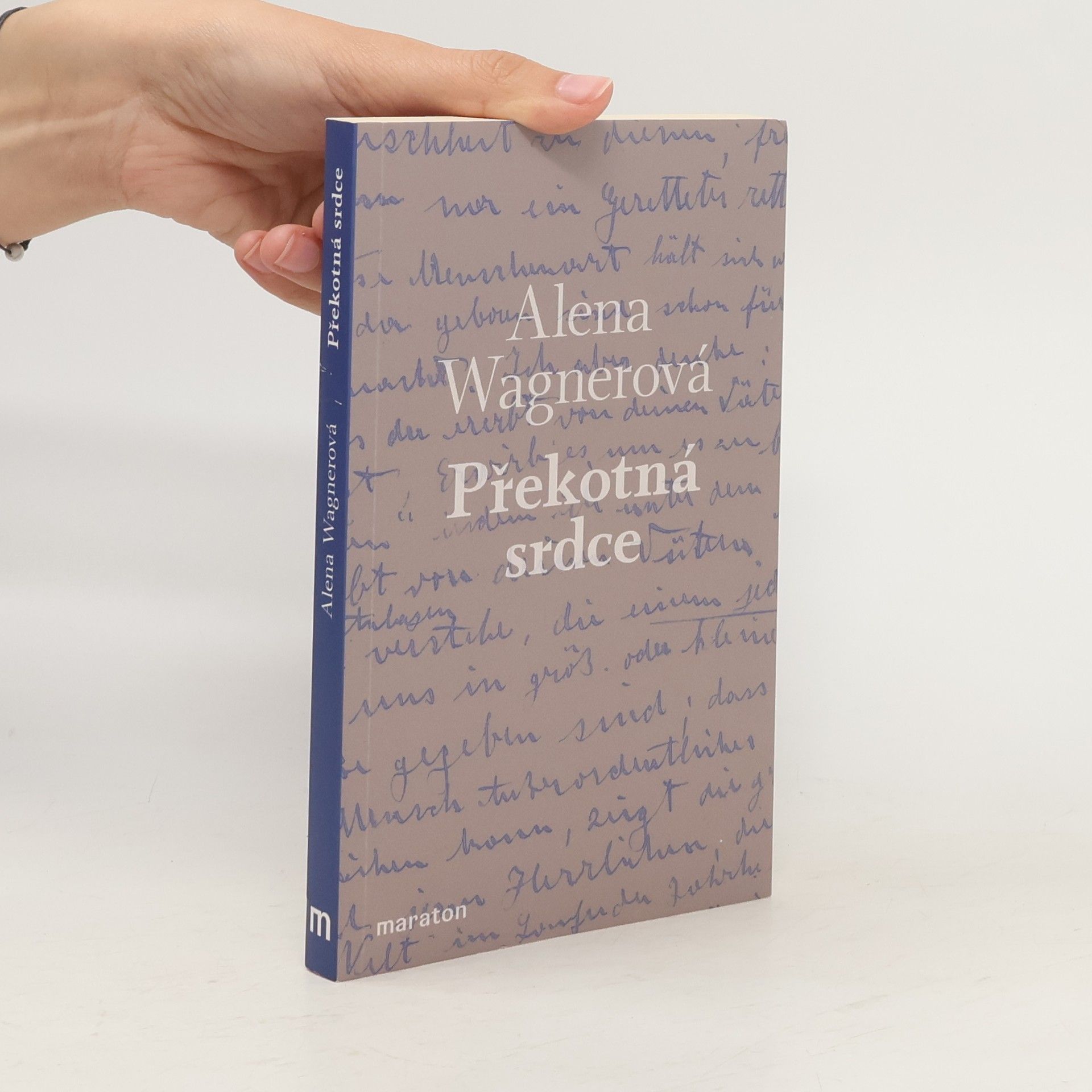 Alena Wagnerová Překotná srdce
