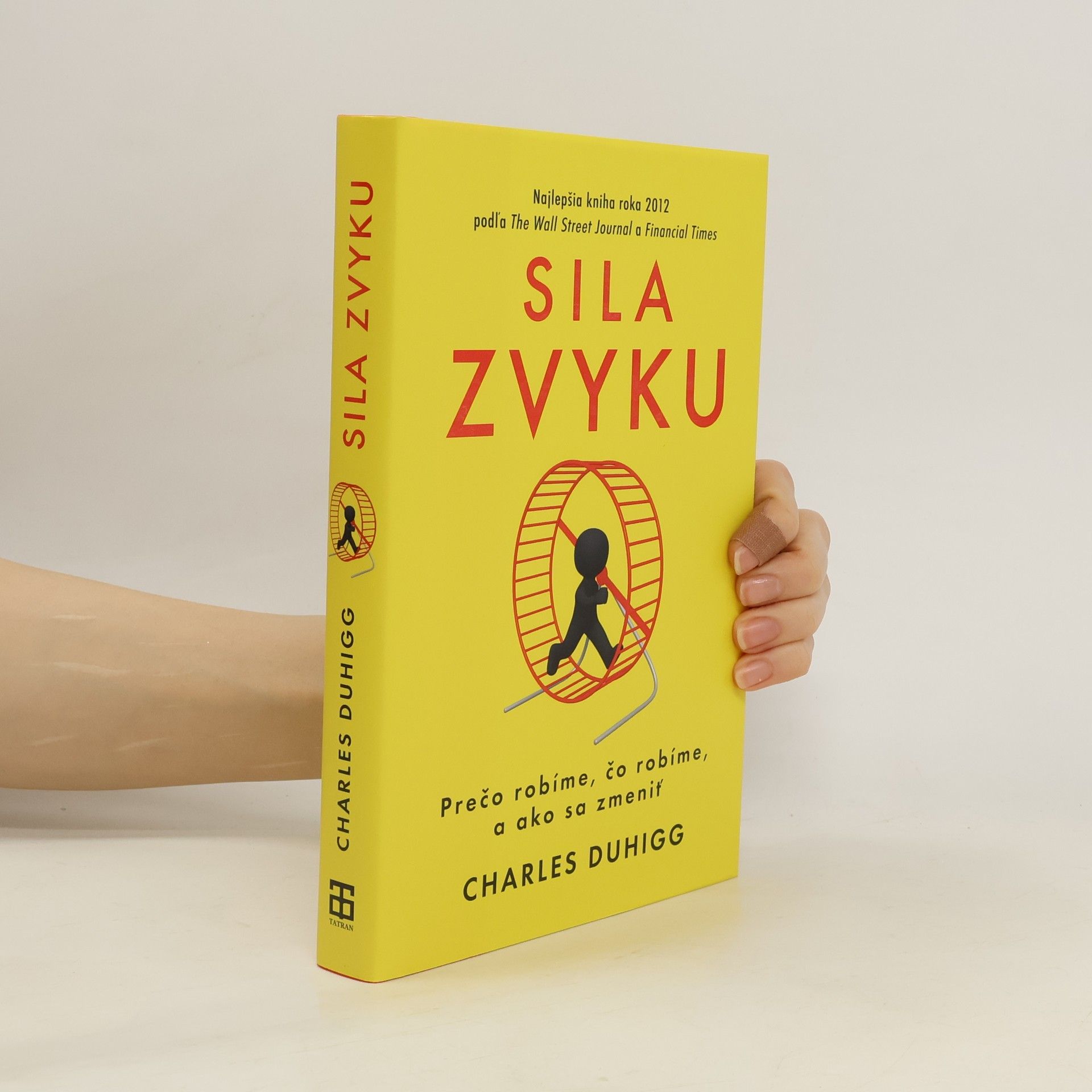 Charles Duhigg Sila zvyku – Prečo robíme, čo robíme, a ako sa zmeniť