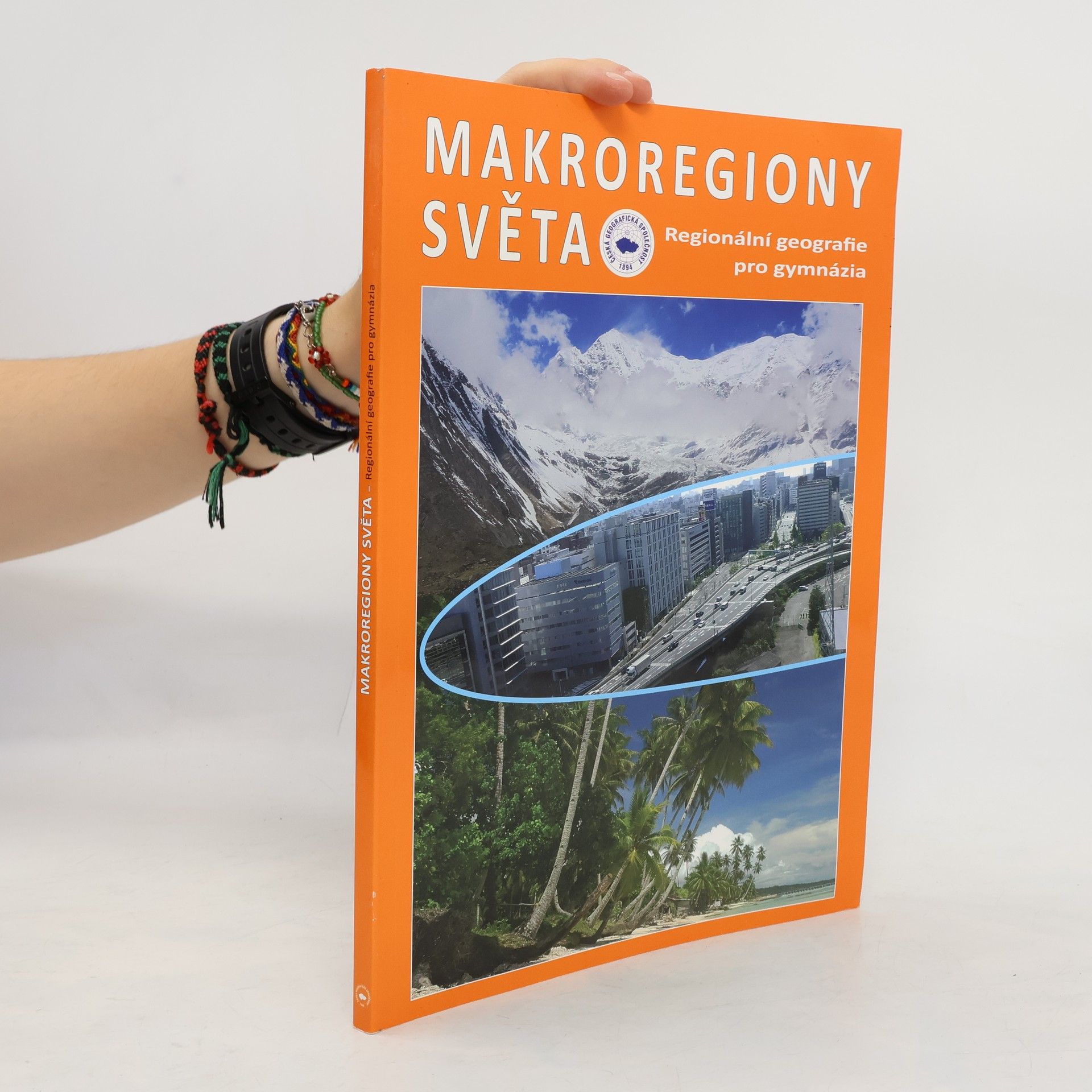 Ivan Bičík Makroregiony světa: regionální geografie pro gymnázia