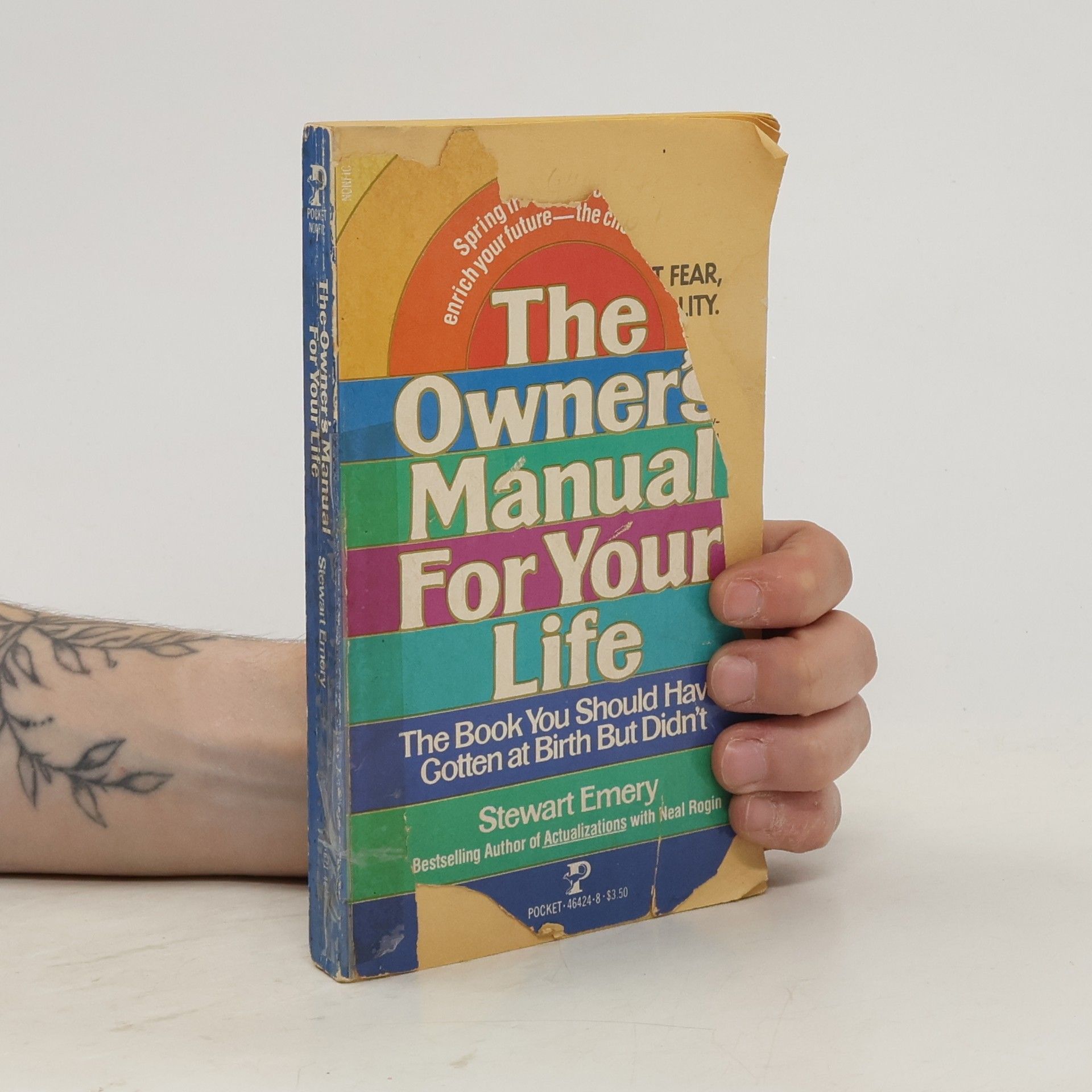 Stewart Emery The Owner's Manual for Your Life