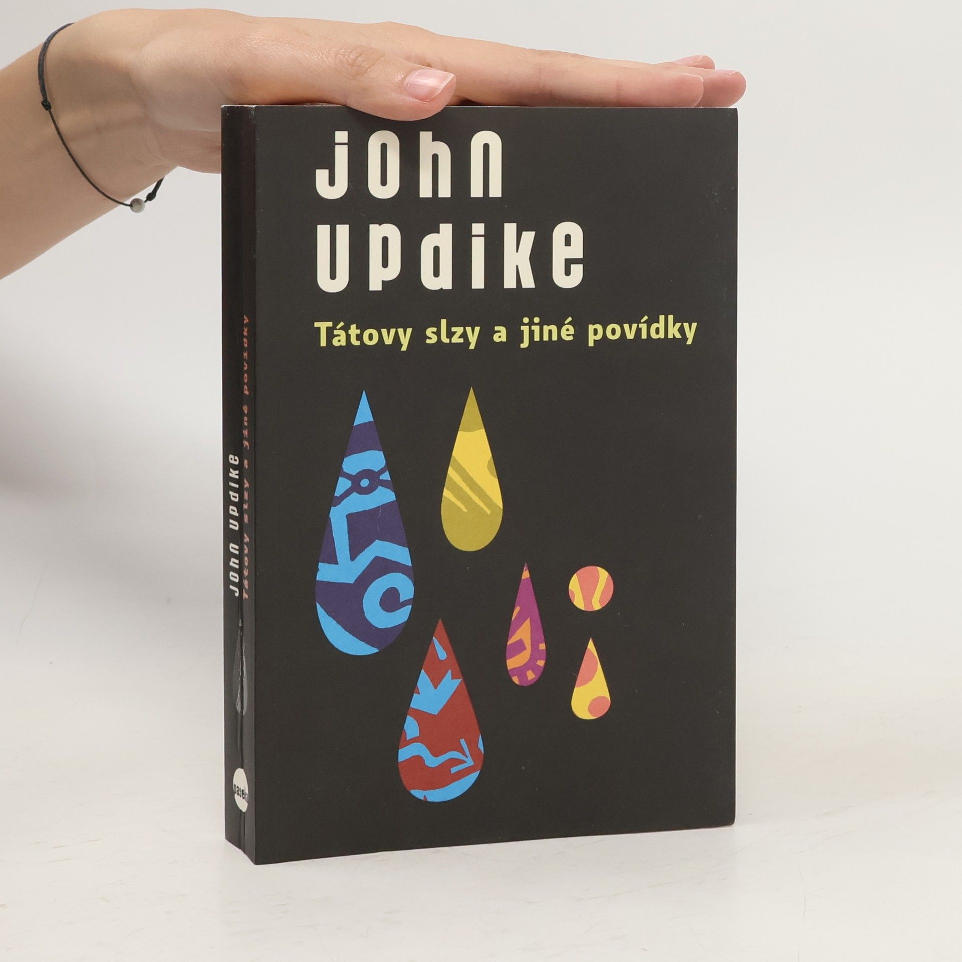 John Updike Tátovy slzy a jiné povídky