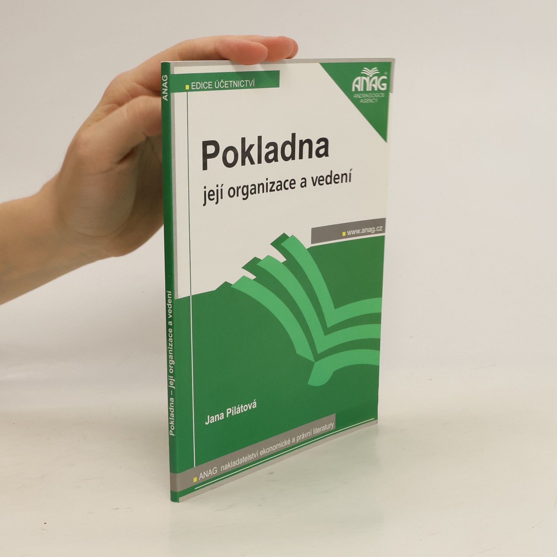 Jana Pilátová Pokladna: její organizace a vedení