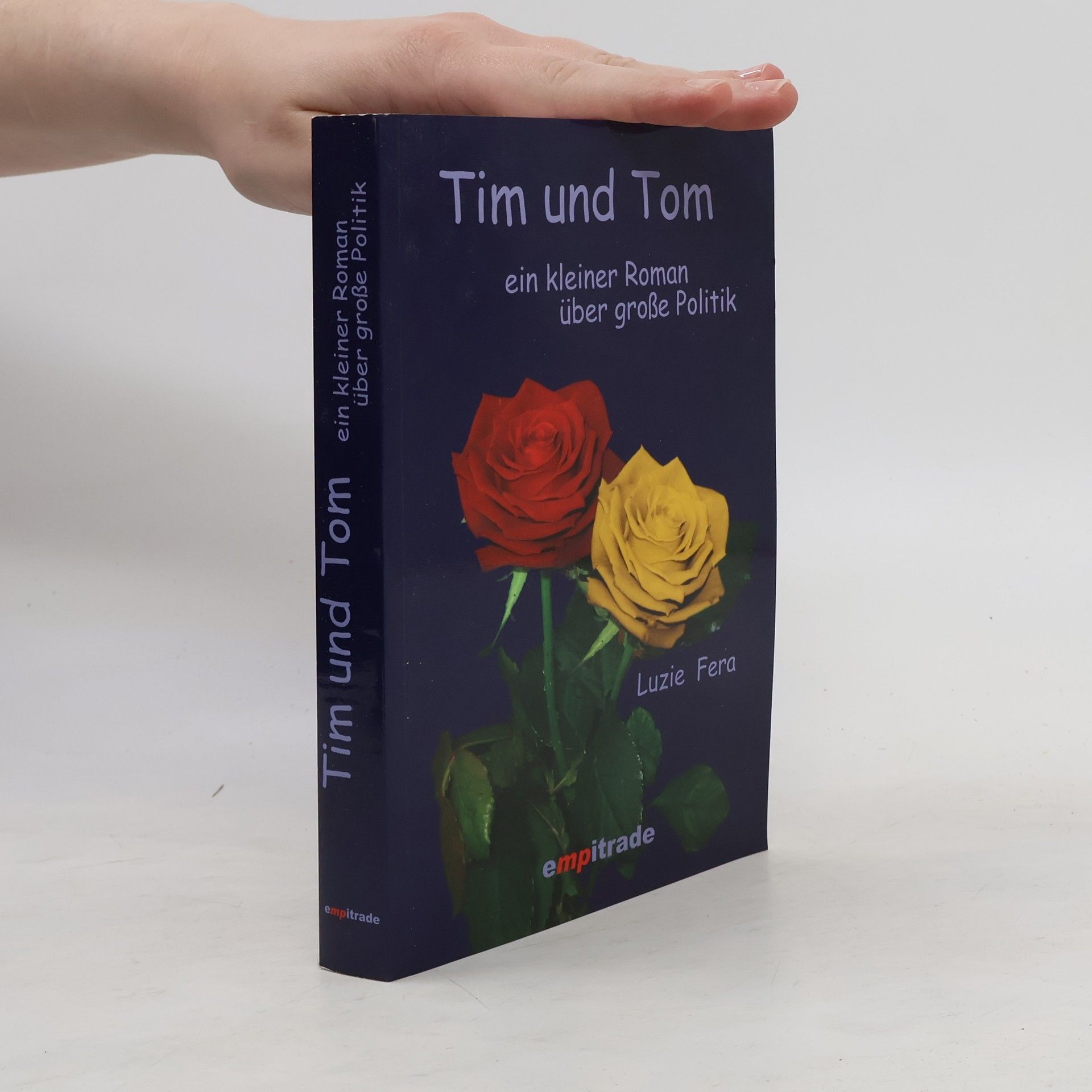 Luzie Fera Tim und Tom