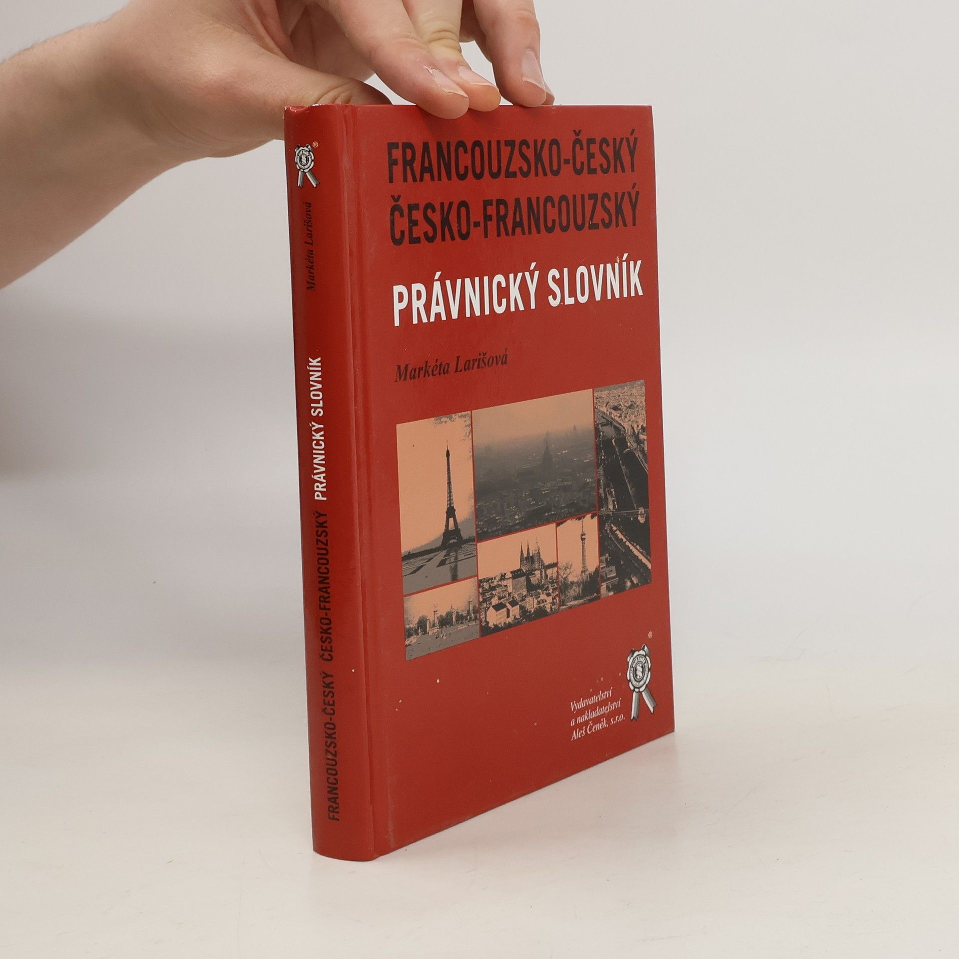 Markéta Larišová Francouzsko-český, česko-francouzský právnický slovník