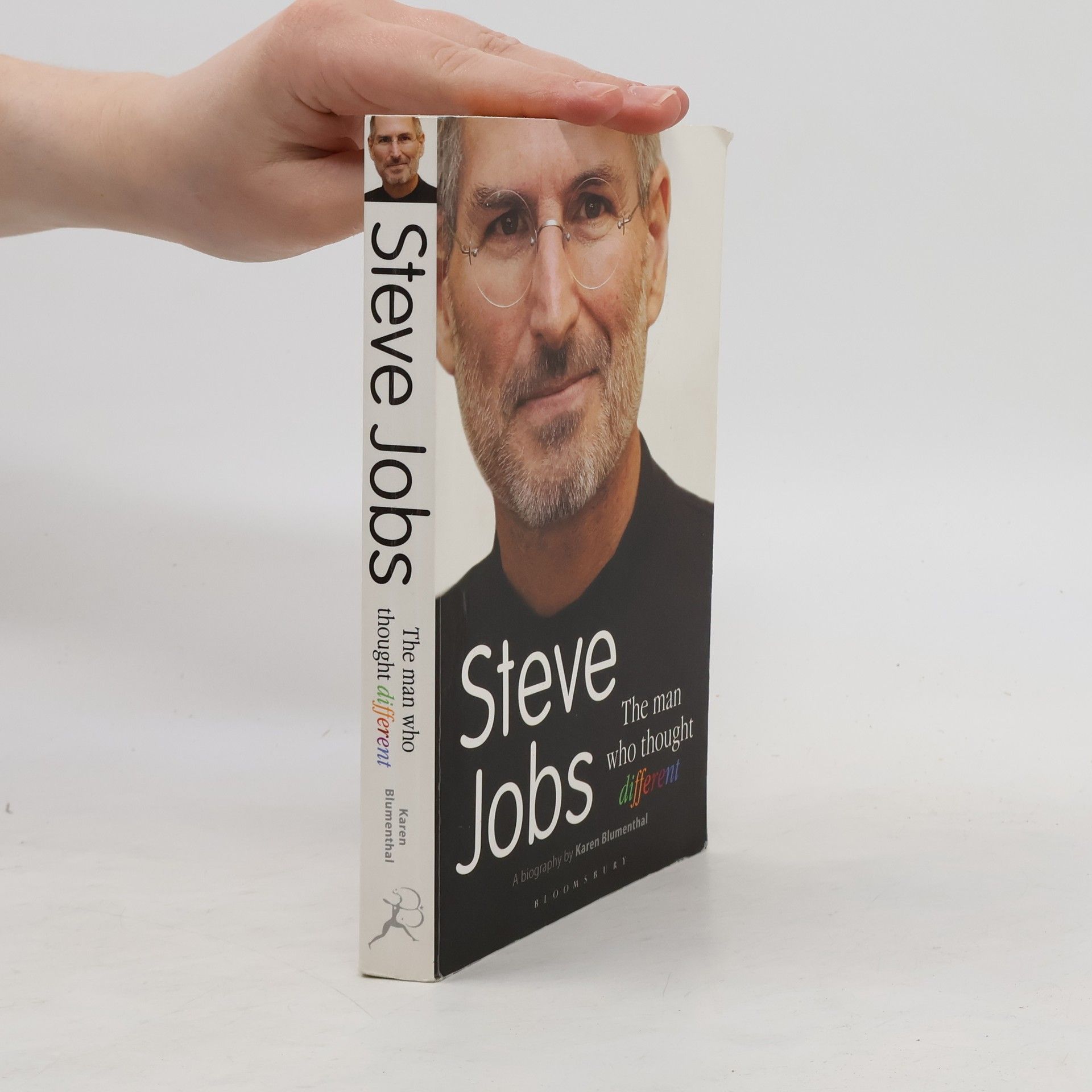 Karen Blumenthal Steve Jobs : the man who thought different