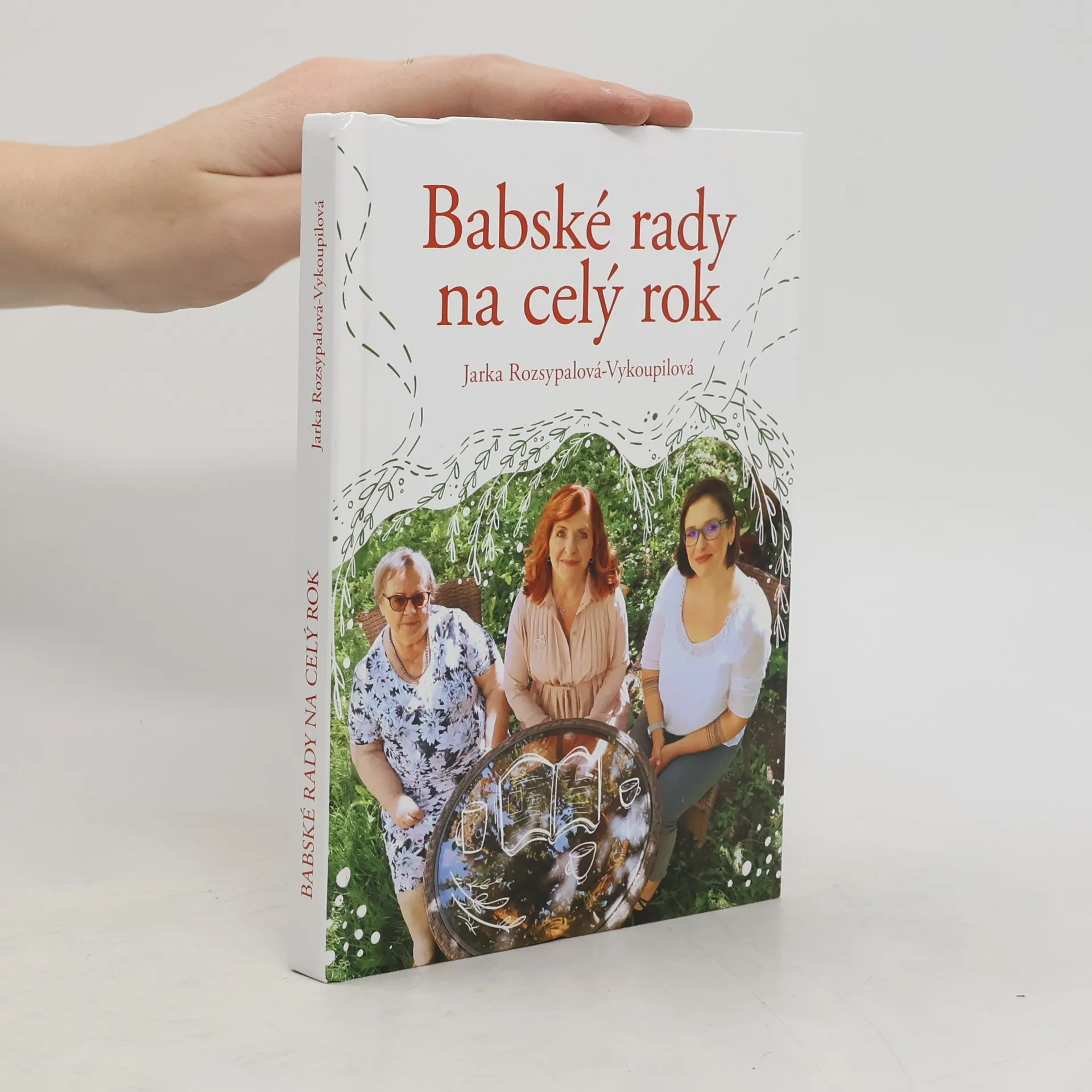 Babské rady na celý rok | Book | Hardcover | Jaroslava Rozsypalová Vykoupilová | CS