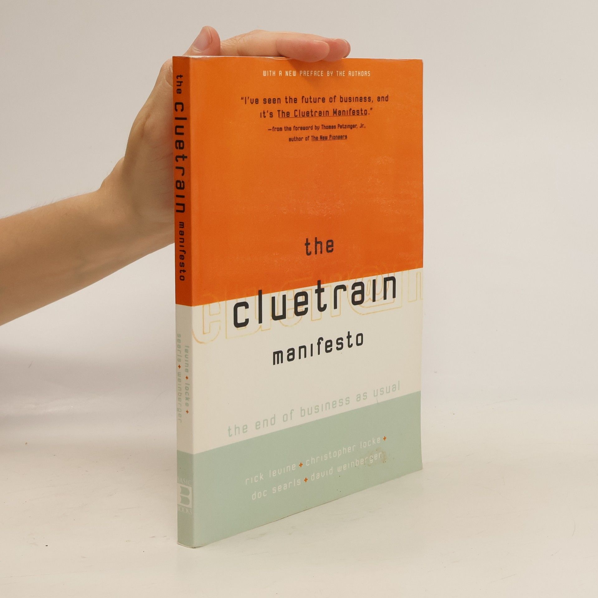 David Weinberger The Cluetrain Manifesto