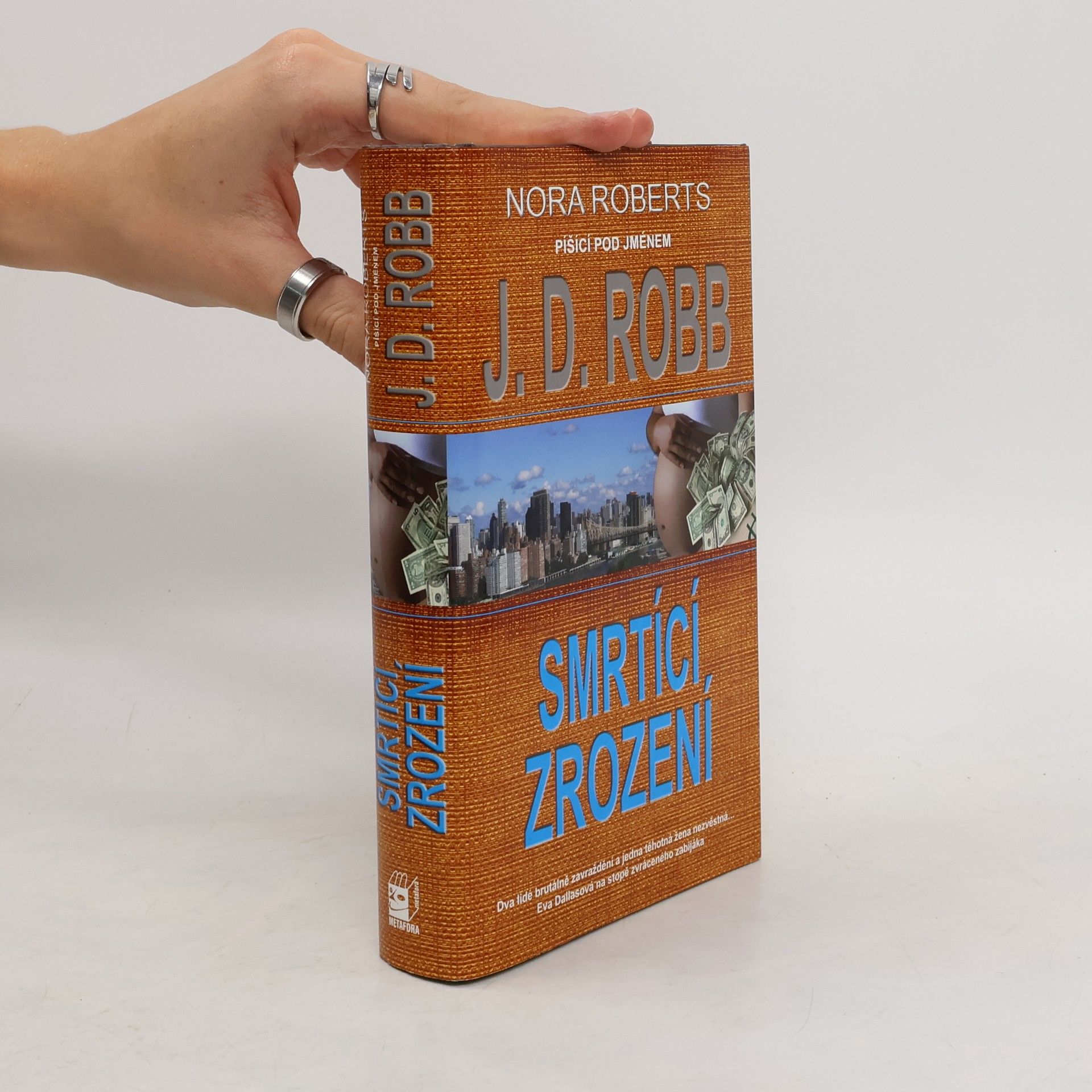 Nora Roberts Smrtící zrození