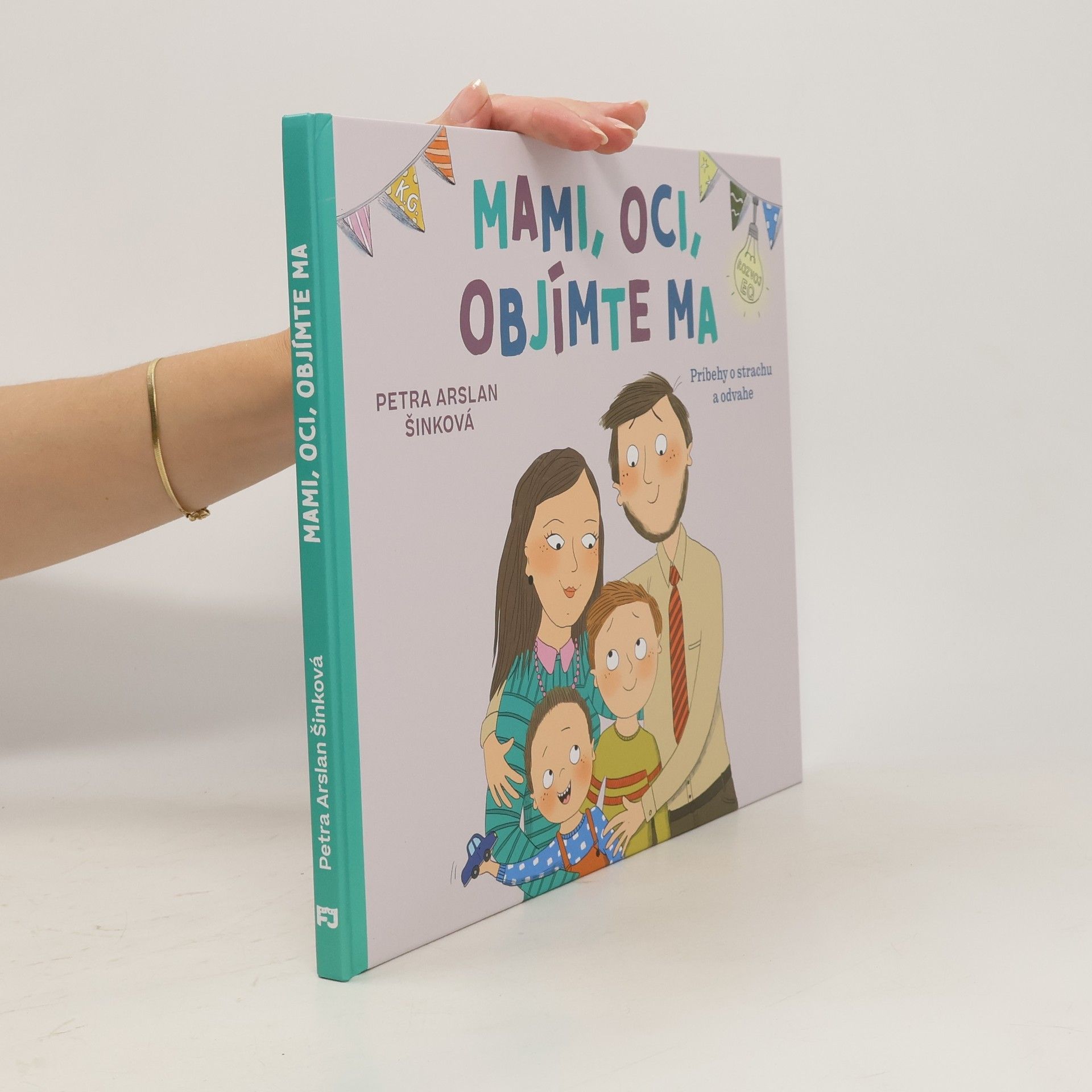 Petra Arslan Šinková Mami, oci, objímte ma