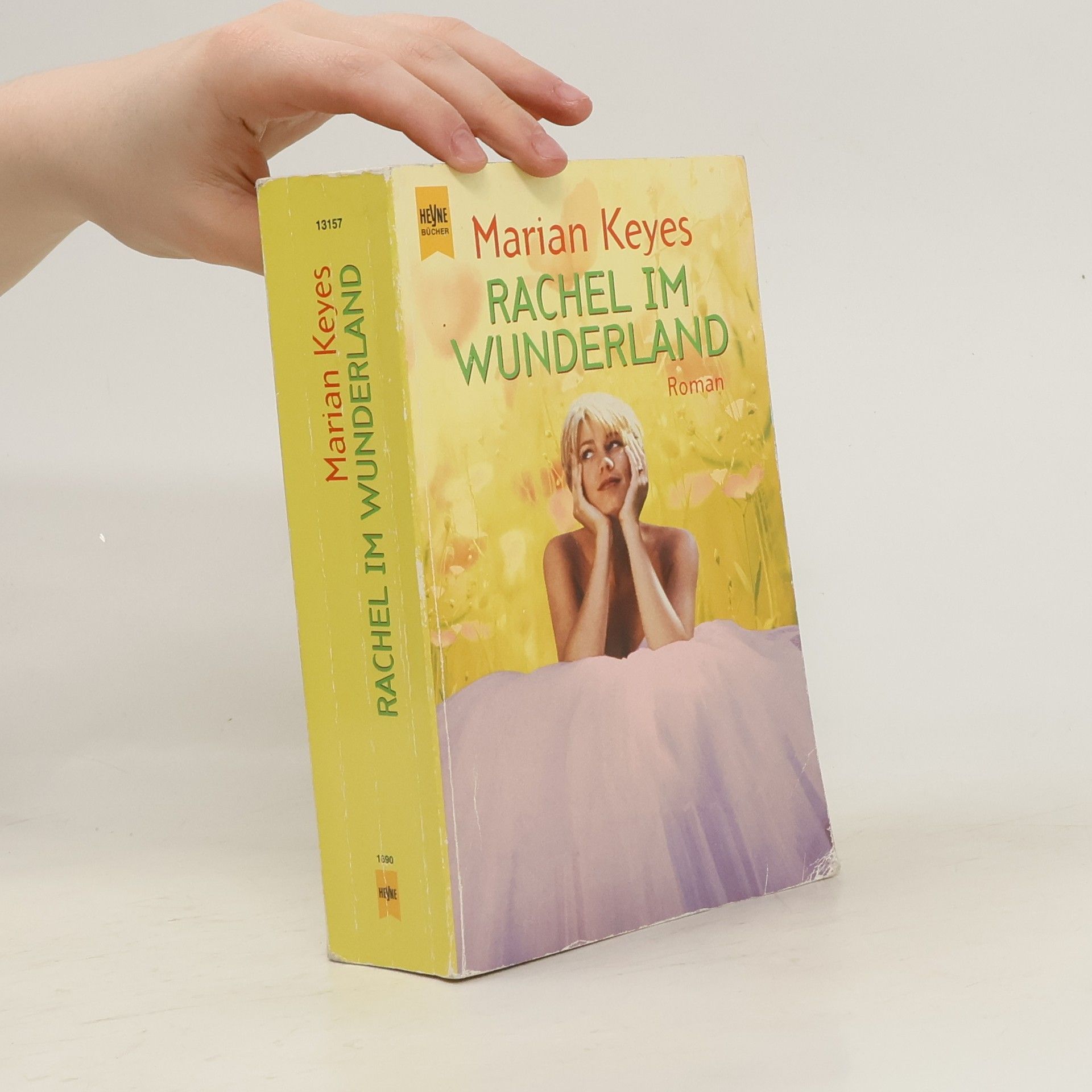 Marian Keyes Rachel im Wunderland : Roman
