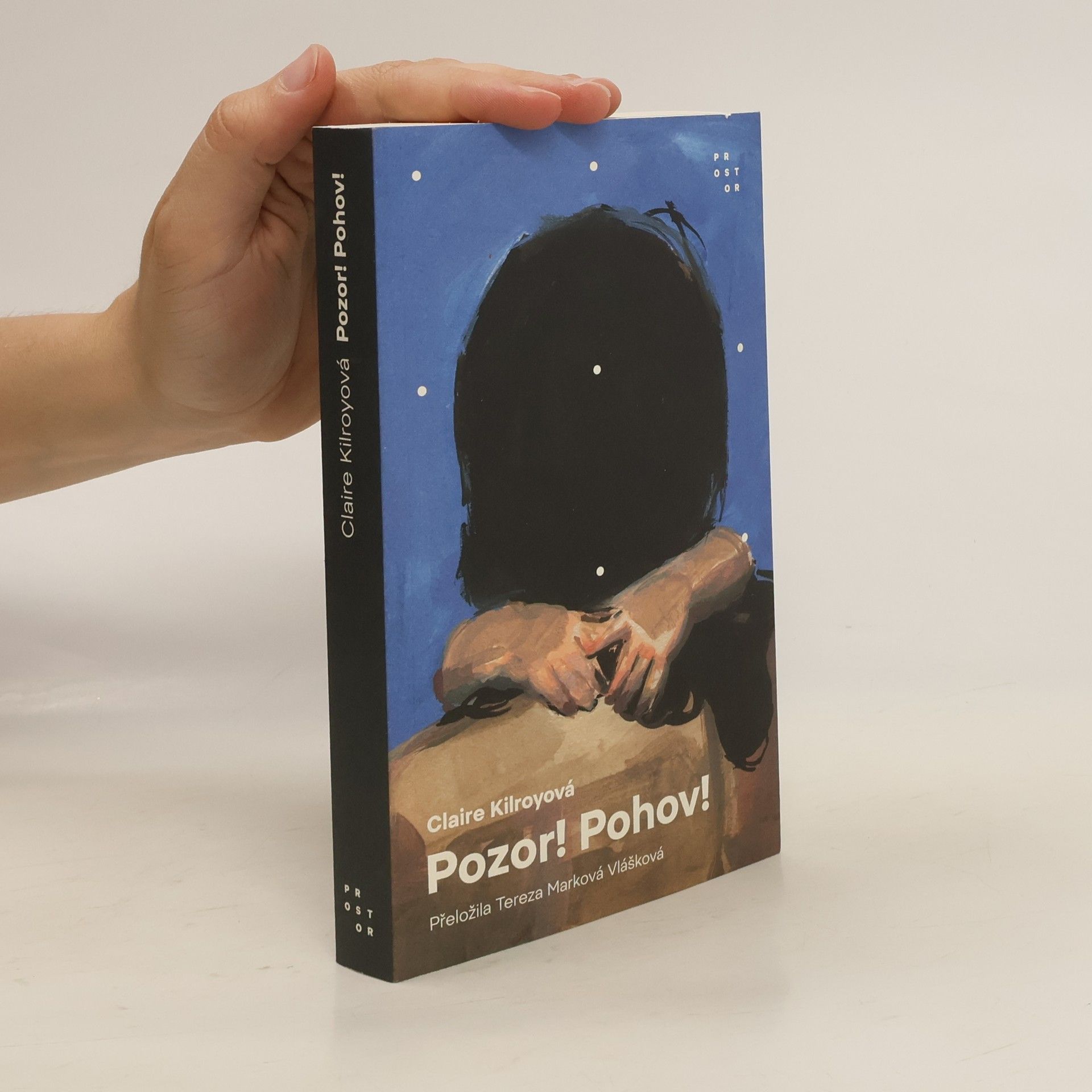 Claire Kilroy Pozor! Pohov!