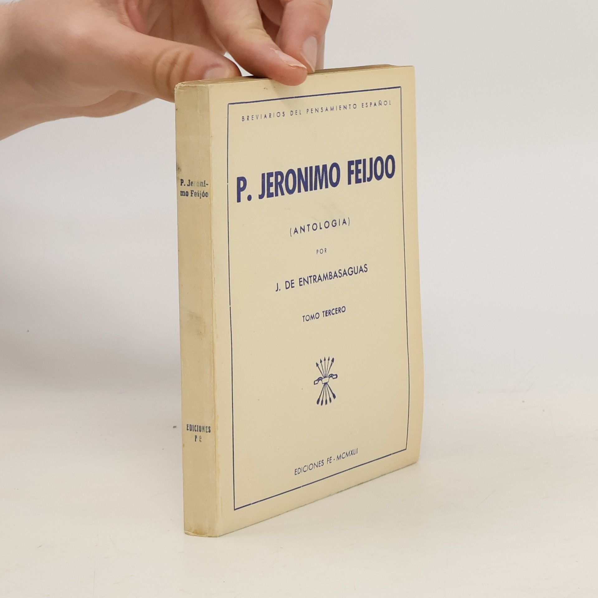 J. De Entrambasaguas P. Jeronimo Feijoo (antologia) III
