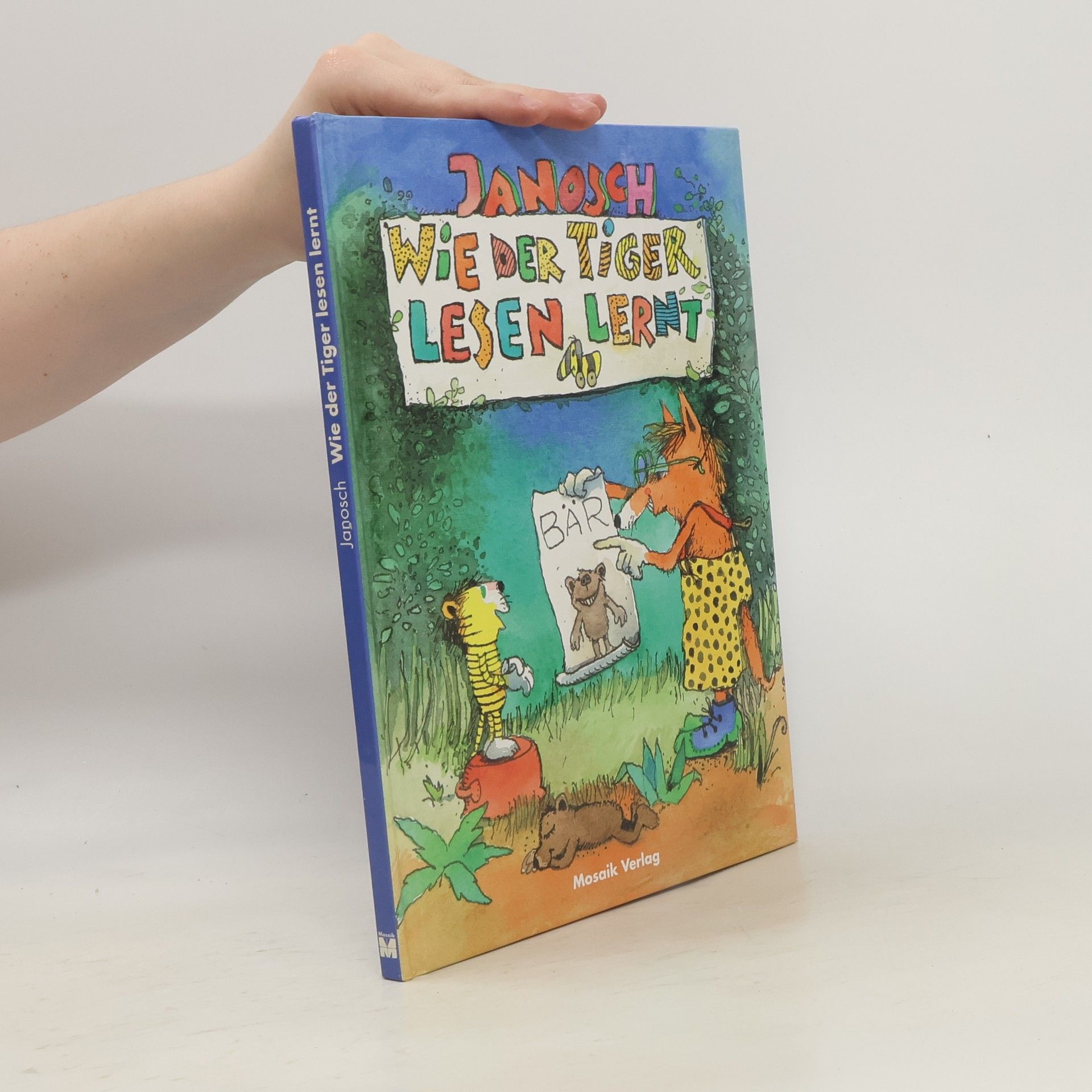 Janosch Wie der Tiger lesen lernt
